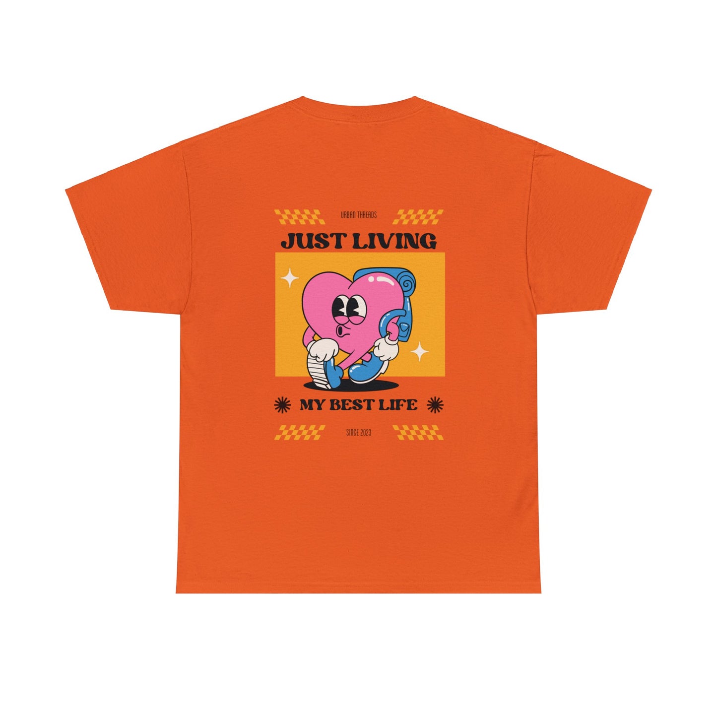 Unisex Just Living My Best Life T-Shirt (Multiple Colours)