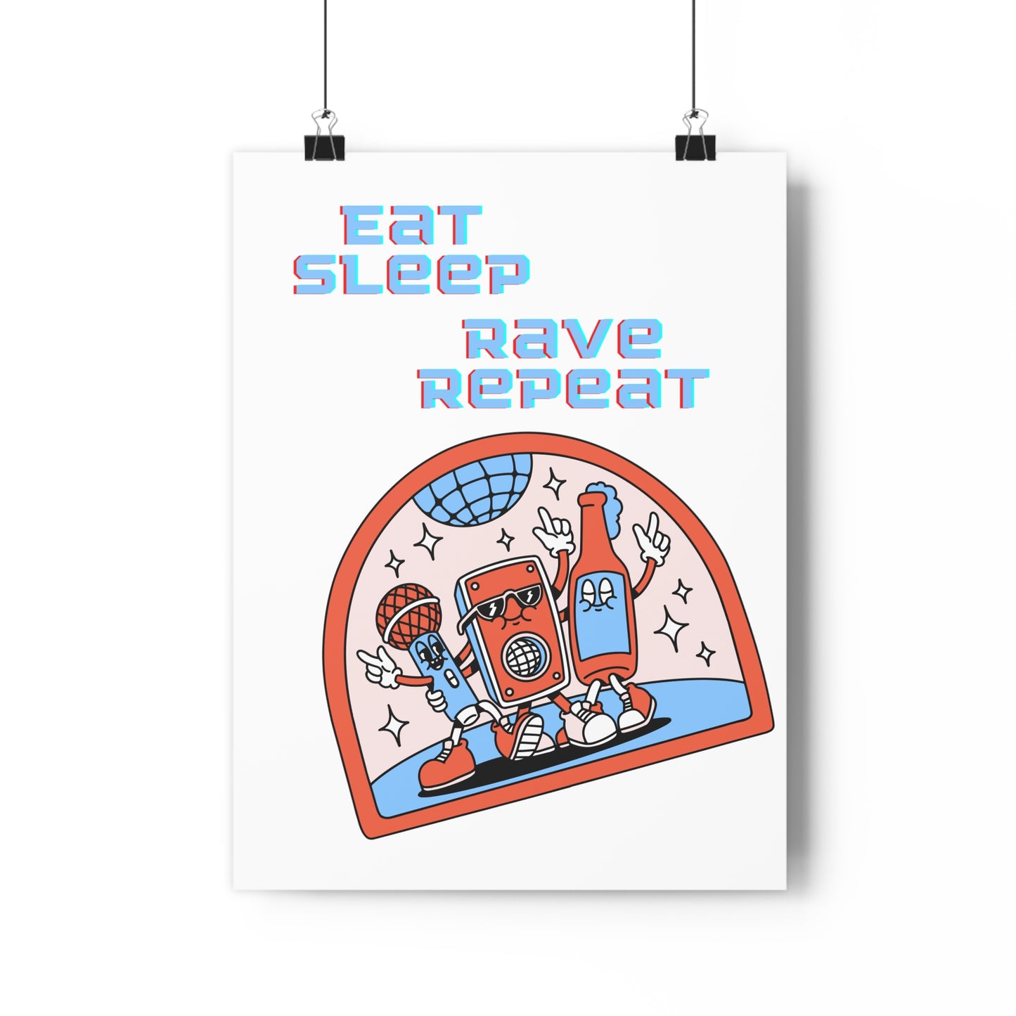 Eat,Sleep, Rave, Repeat Premium Paper Poster