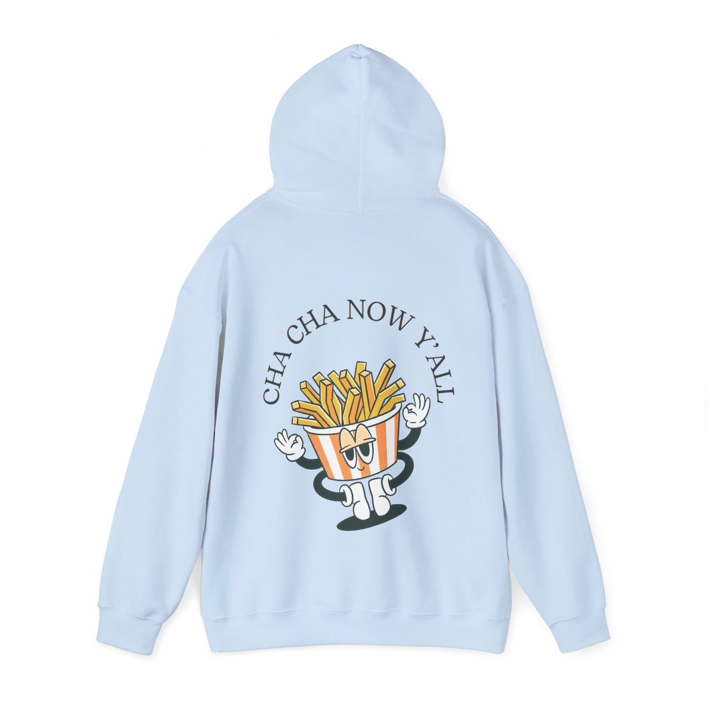 Unisex Cha Cha Now Y'All Heavy Blend⢠Hooded Sweatshirt (Multiple Colours)