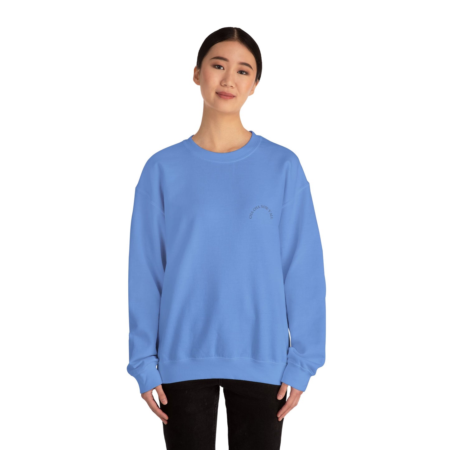 Cosy Cha Cha Now Y'all Unisex Crewneck Sweatshirt