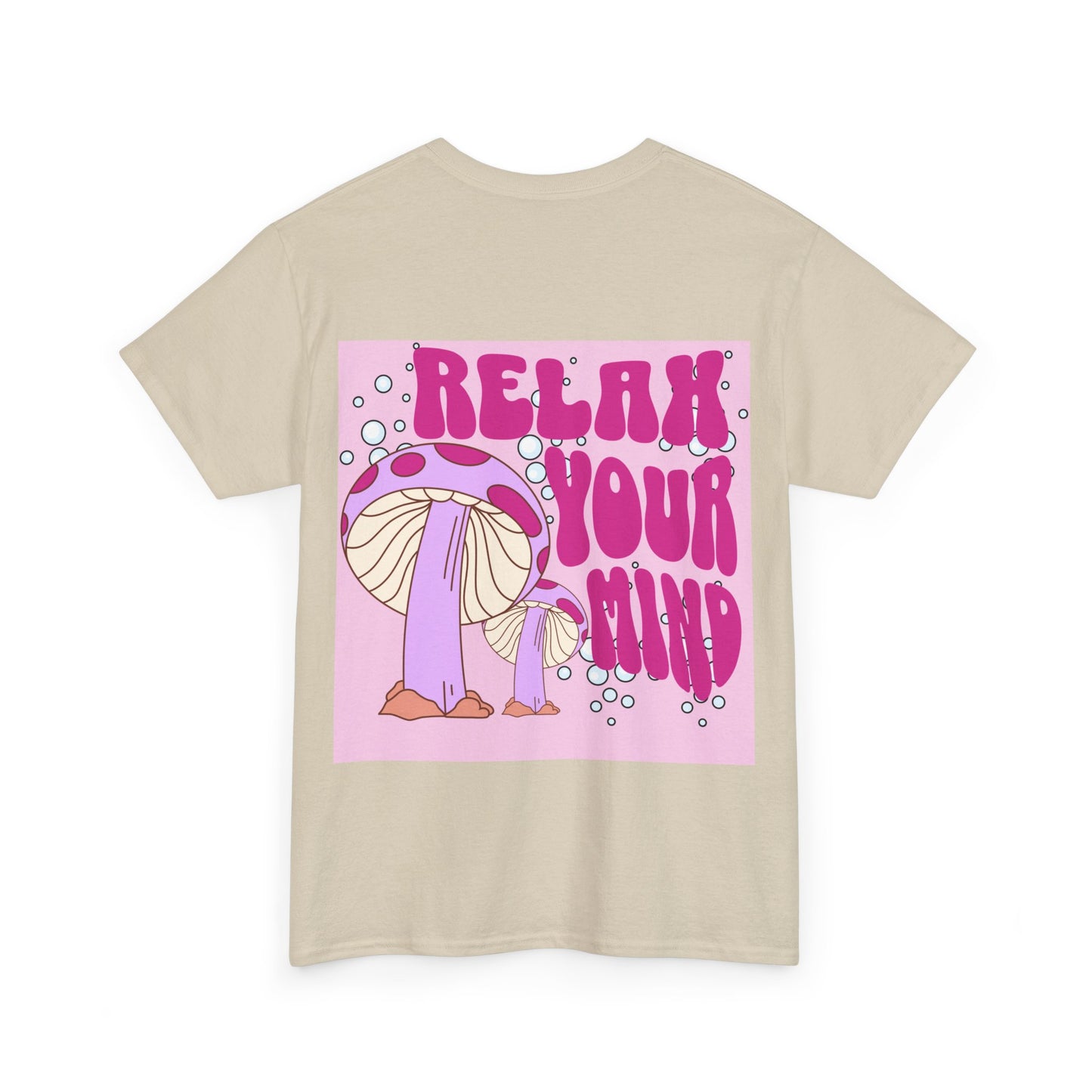 Relax Your Mind Mushroom Unisex Heavy Cotton T Shirt (Multiple Colours)
