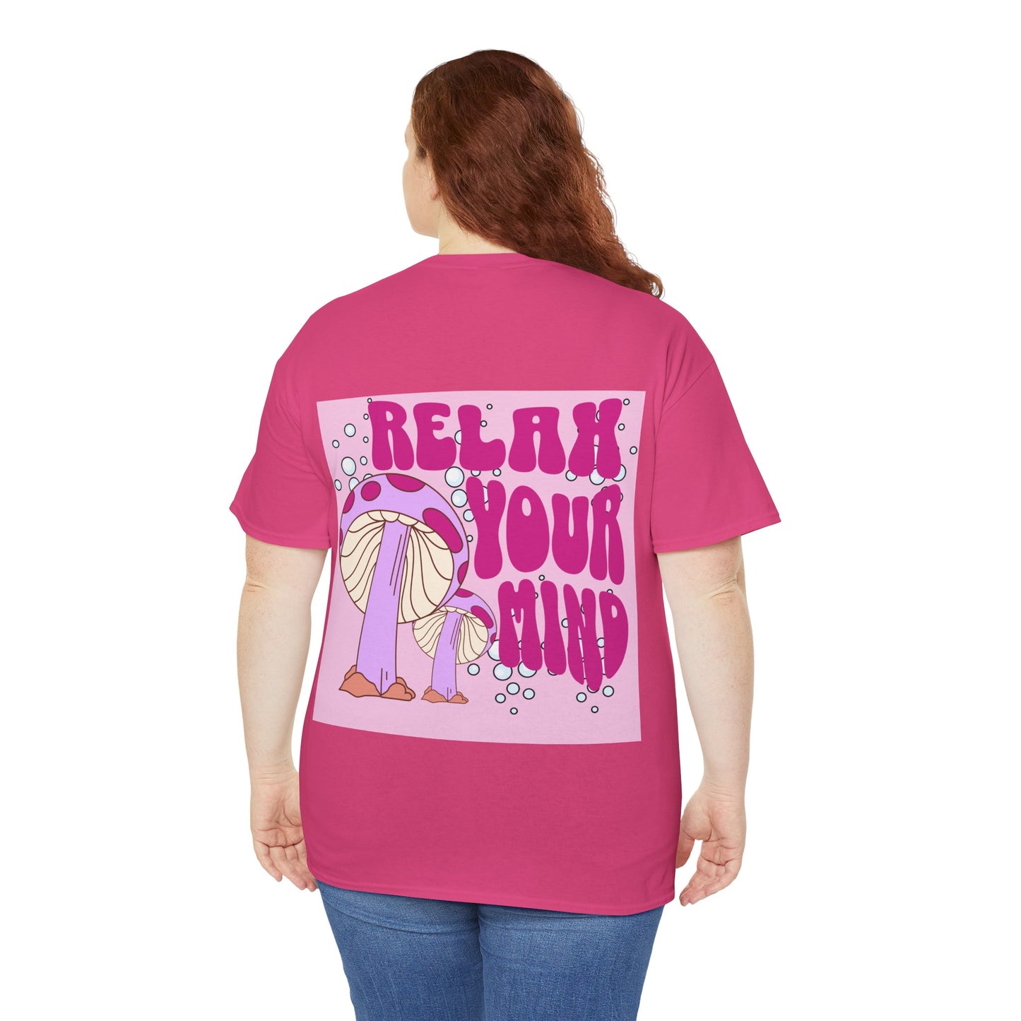 Relax Your Mind Mushroom Unisex Heavy Cotton T Shirt (Multiple Colours)