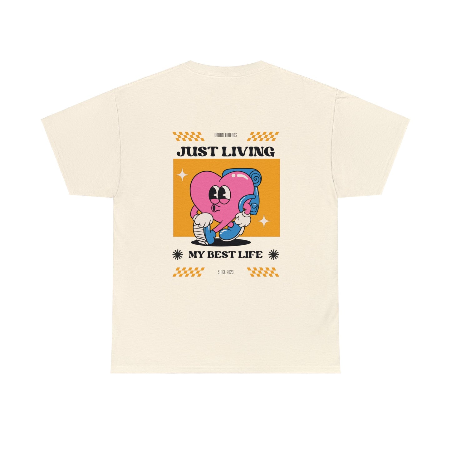 Unisex Just Living My Best Life T-Shirt (Multiple Colours)
