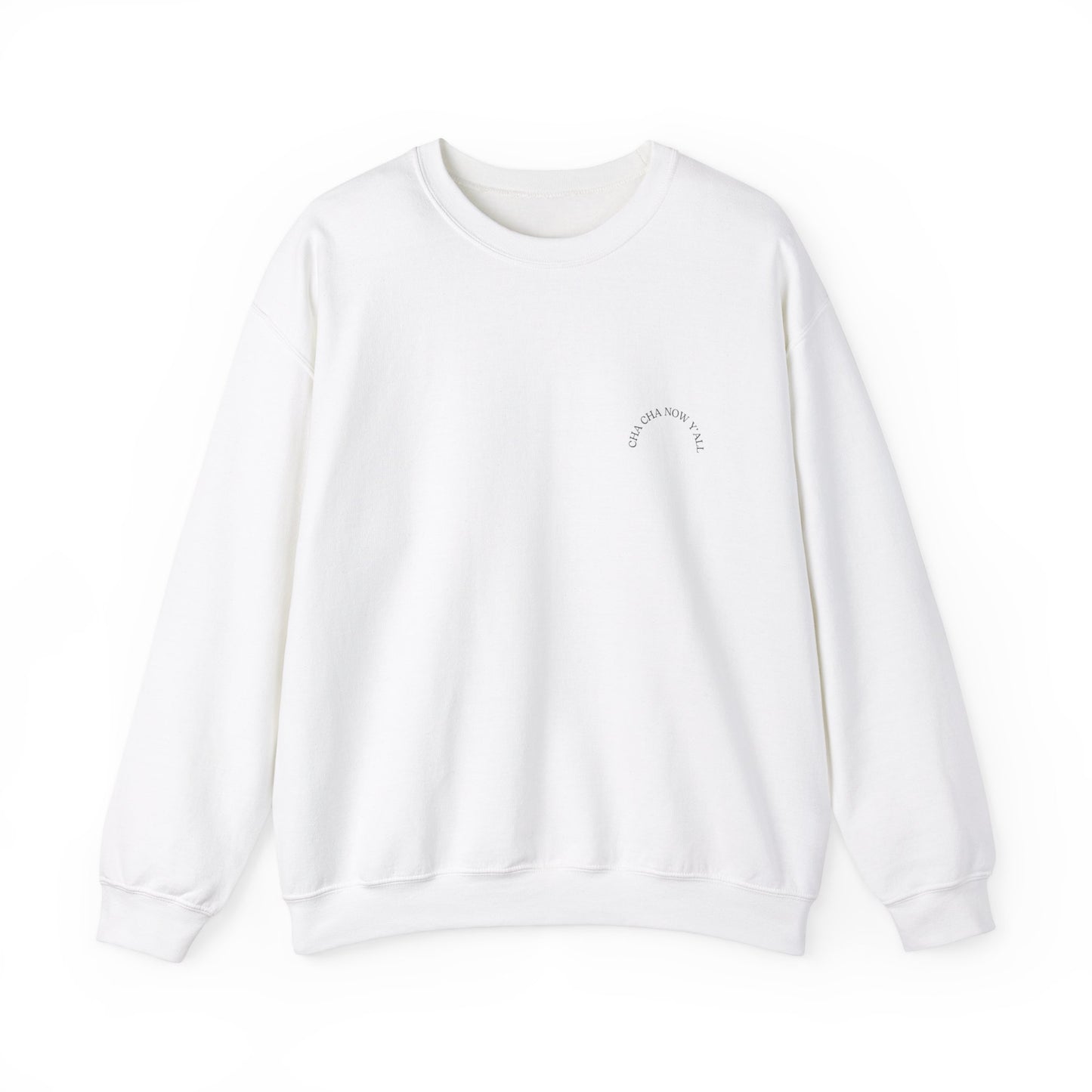 Cosy Cha Cha Now Y'all Unisex Crewneck Sweatshirt