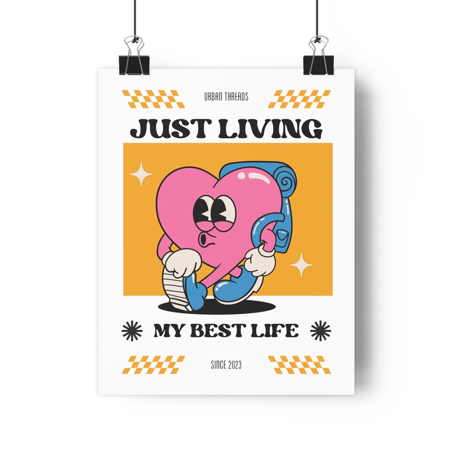 Just Living My Best Life Premium Paper Poster