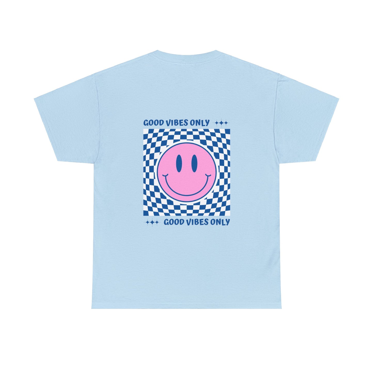 Unisex Good Days Ahead/Good Vibes Only T-Shirt (Multiple Colours)