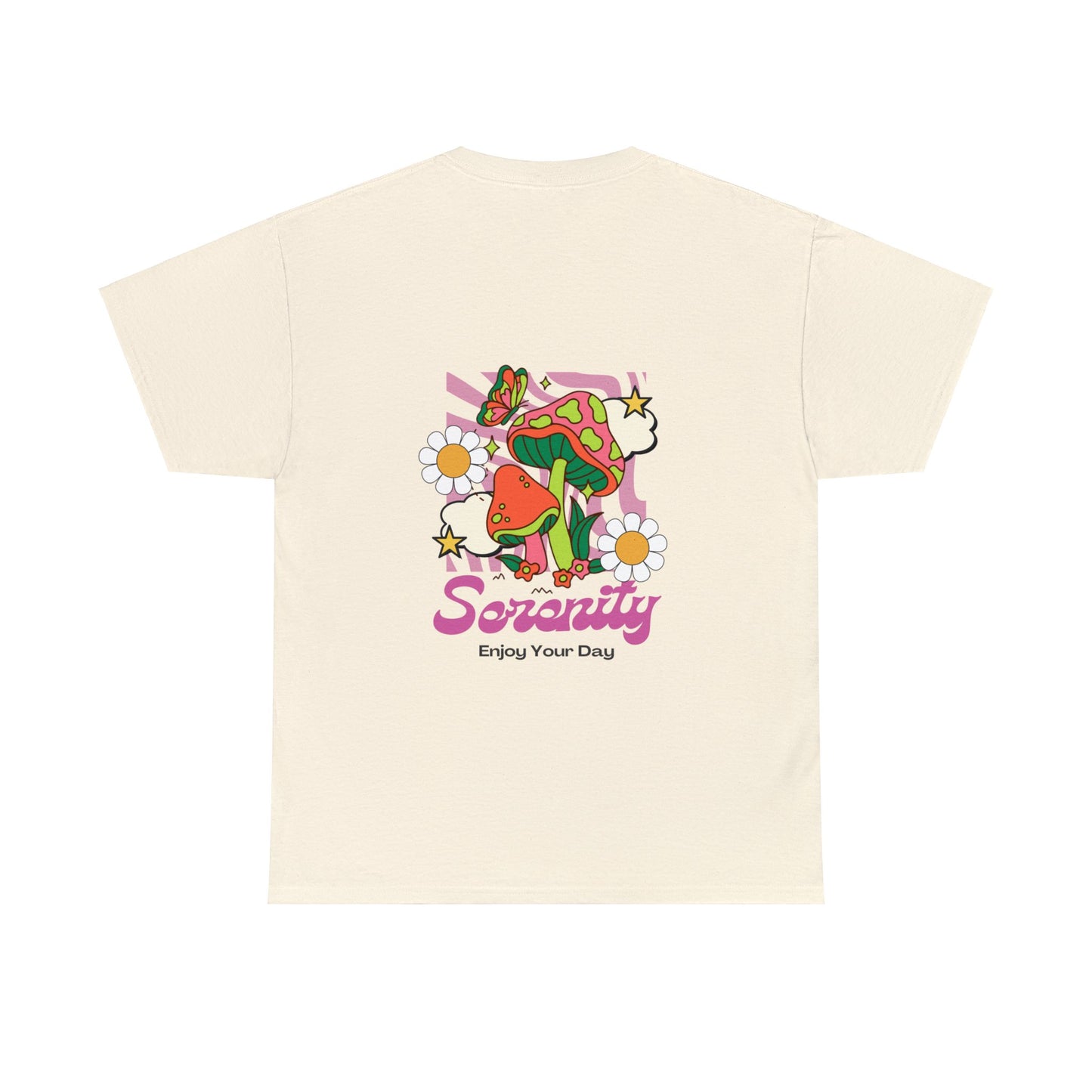 Unisex Serenity Enjoy Your Day T-Shirt (Multiple Colours)