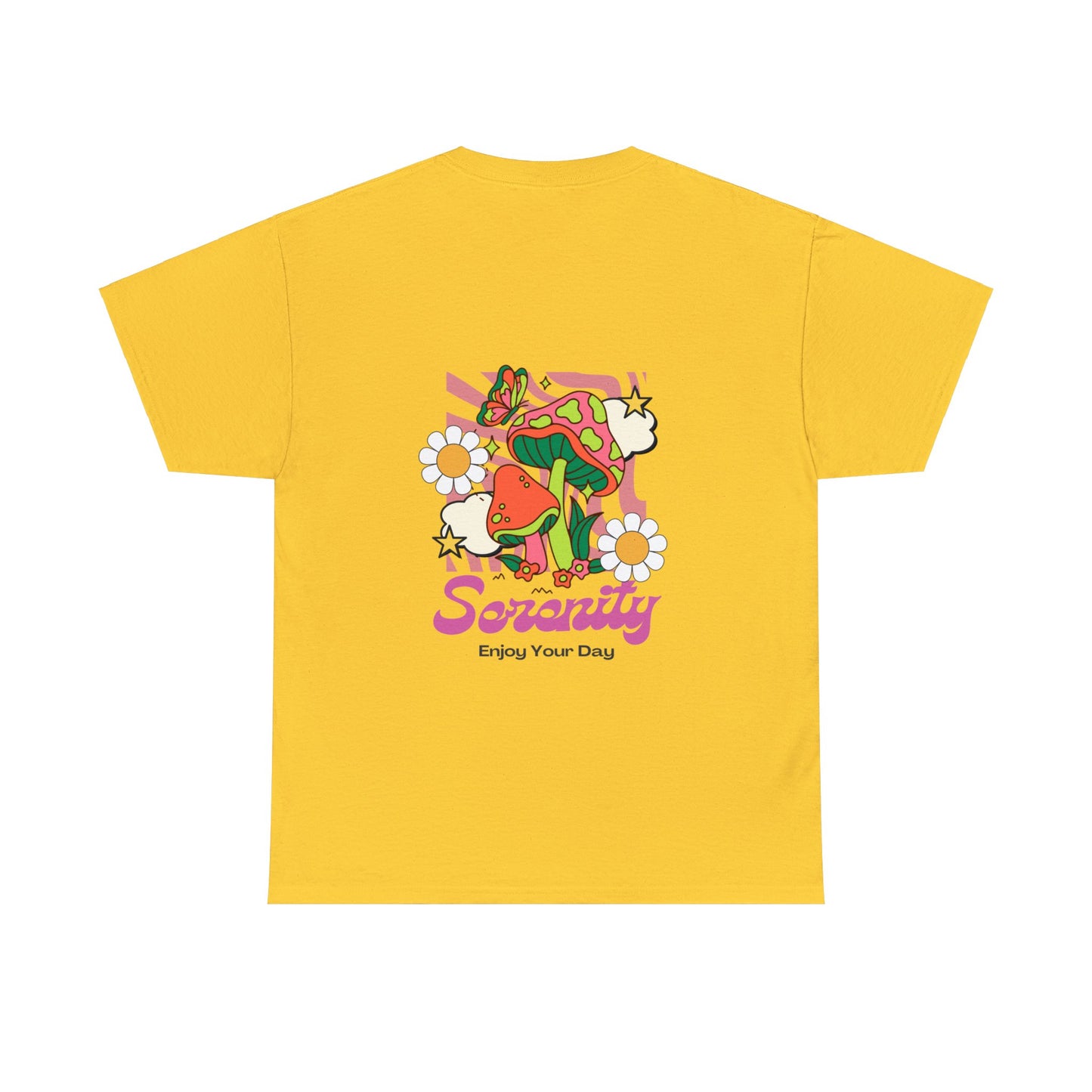 Unisex Serenity Enjoy Your Day T-Shirt (Multiple Colours)