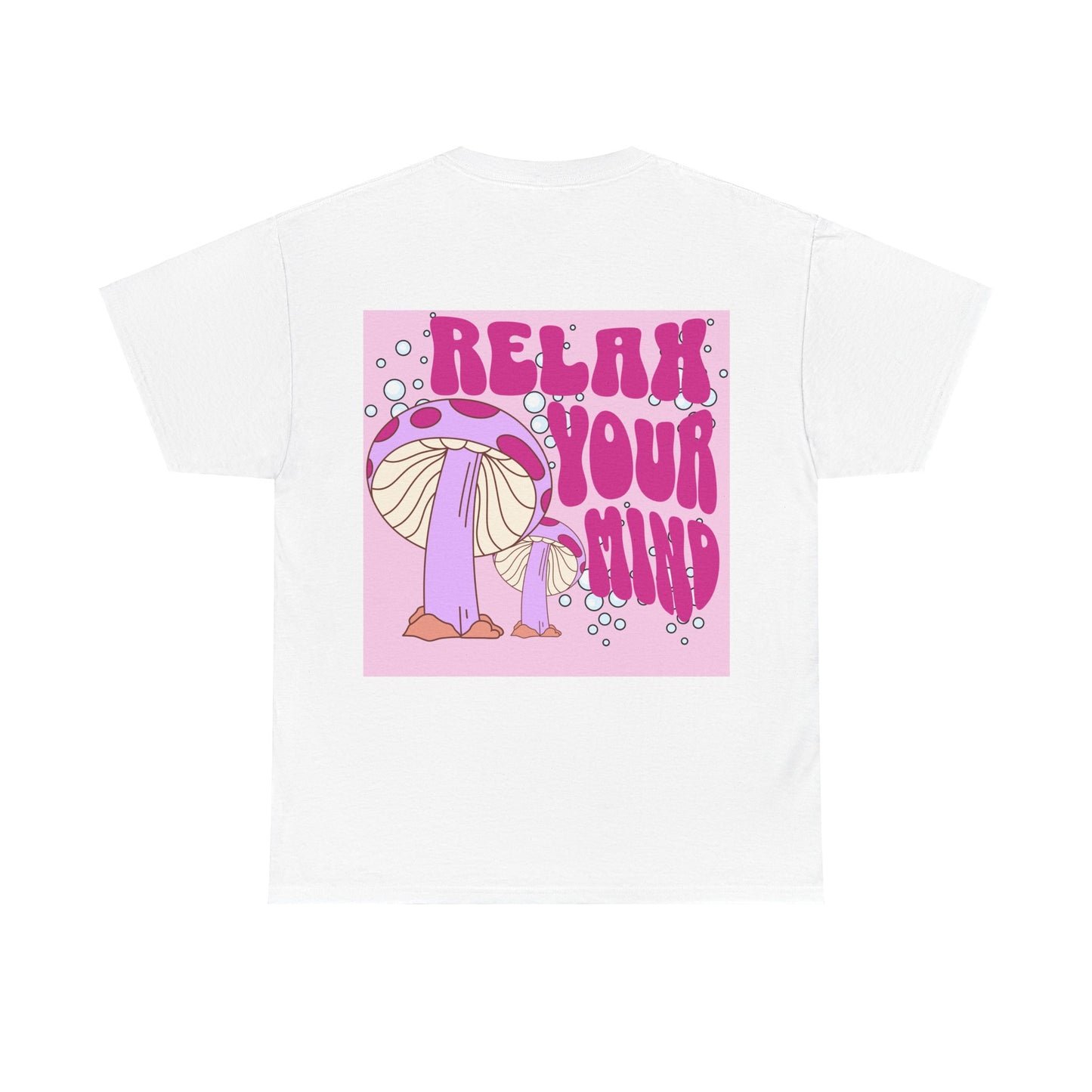 Relax Your Mind Mushroom Unisex Heavy Cotton T Shirt (Multiple Colours)