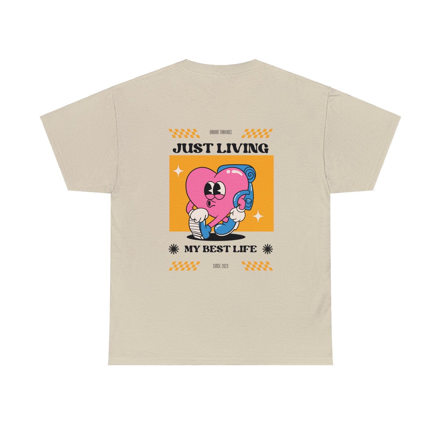 Unisex Just Living My Best Life T-Shirt (Multiple Colours)