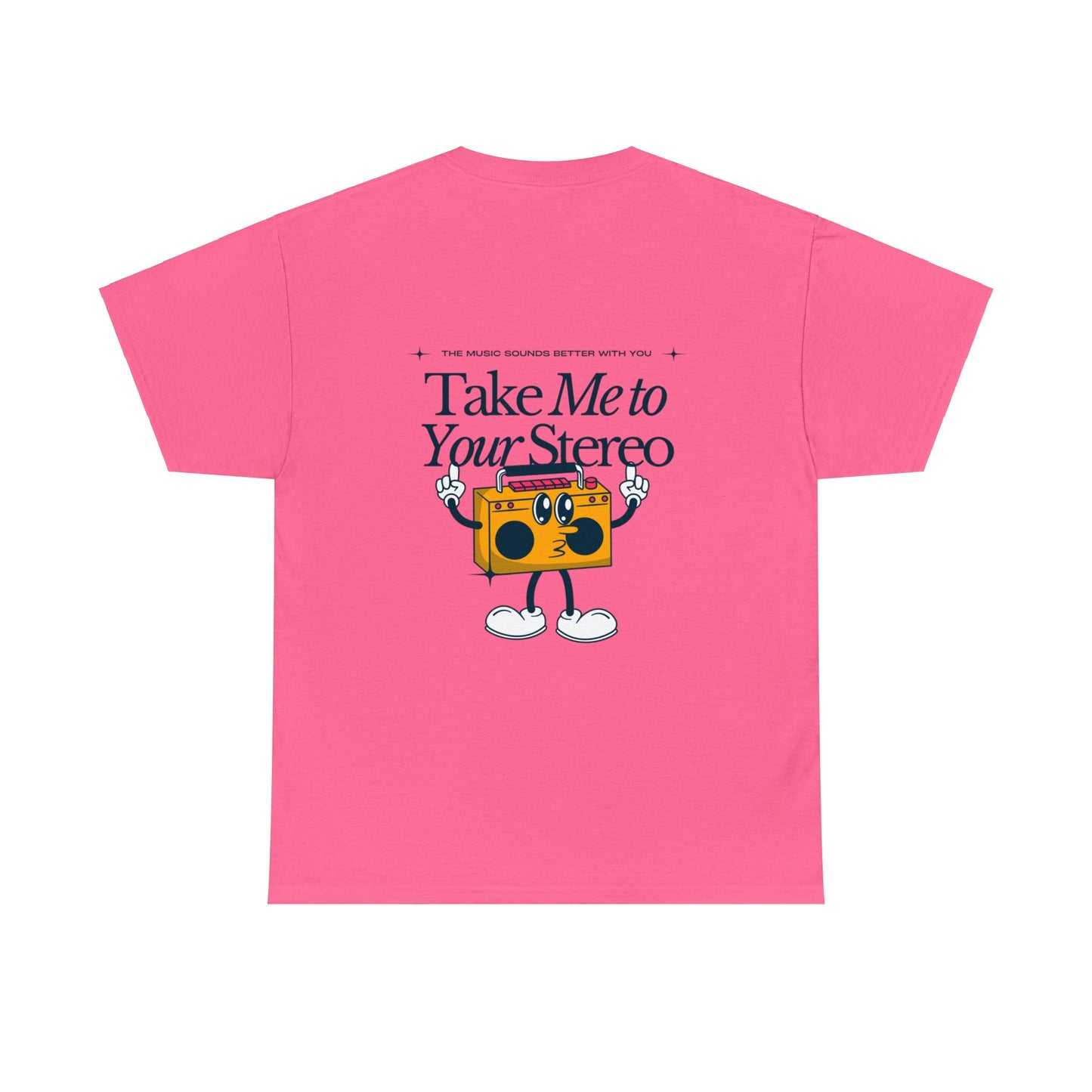 Unisex Oooh Baby Take Me To Your Stereo T-Shirt (Multiple Colours)