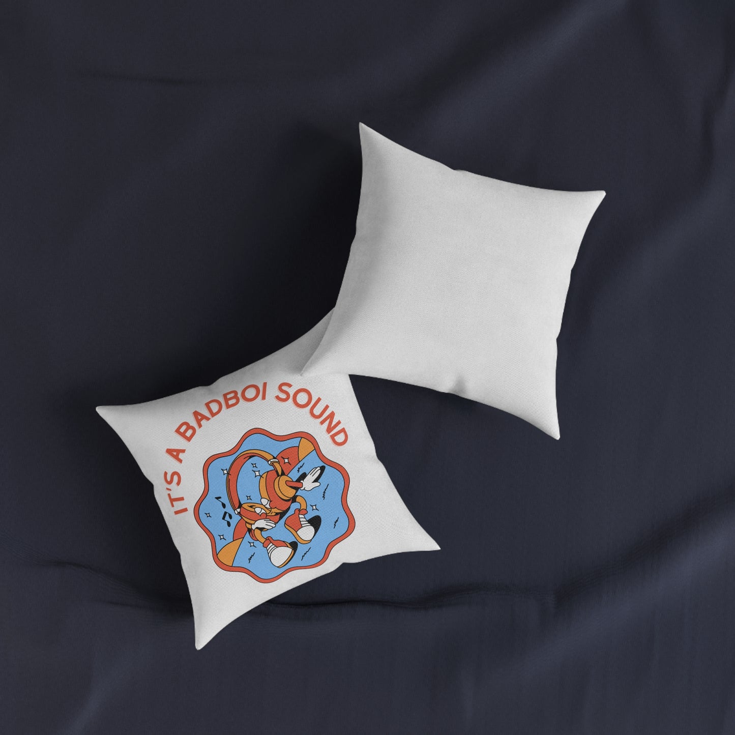 It's a Badboi Sound Square Pillow