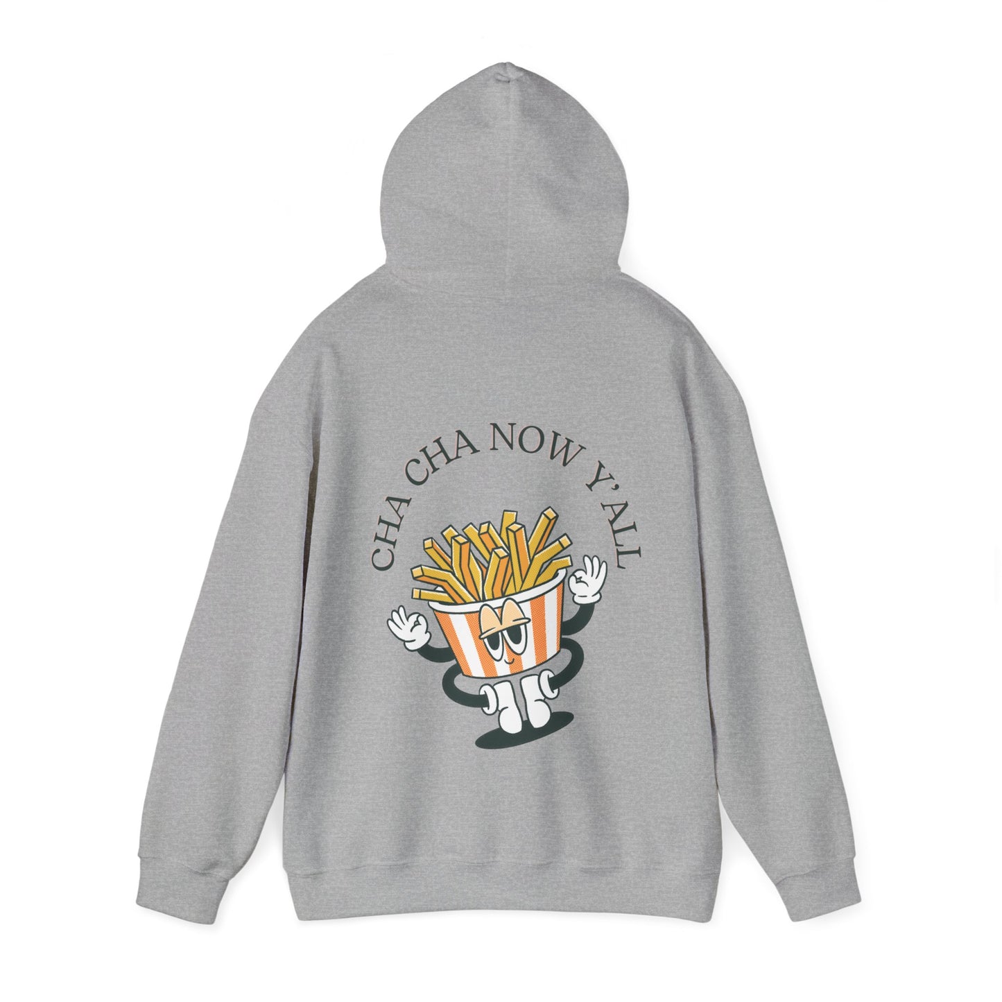 Unisex Cha Cha Now Y'All Heavy Blend⢠Hooded Sweatshirt (Multiple Colours)