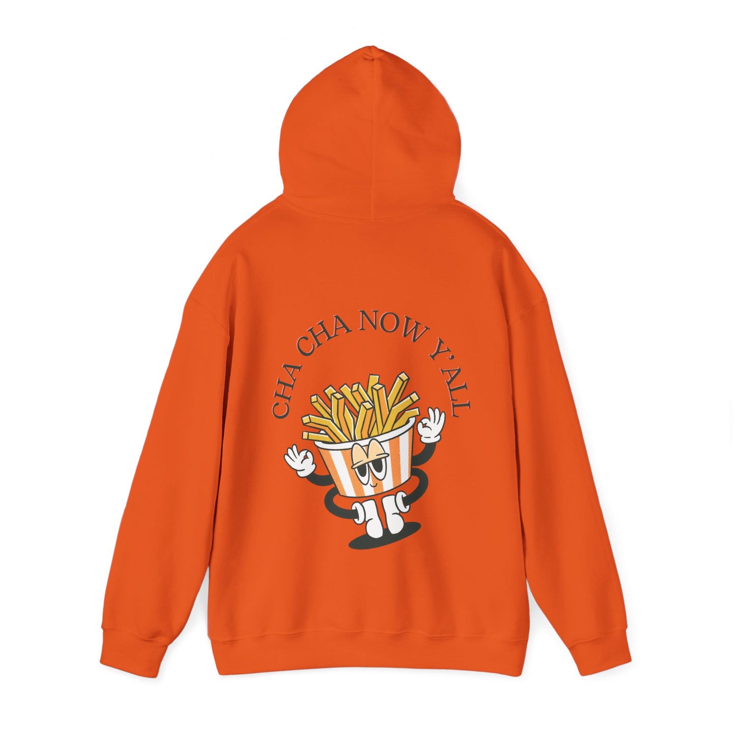 Unisex Cha Cha Now Y'All Heavy Blend⢠Hooded Sweatshirt (Multiple Colours)