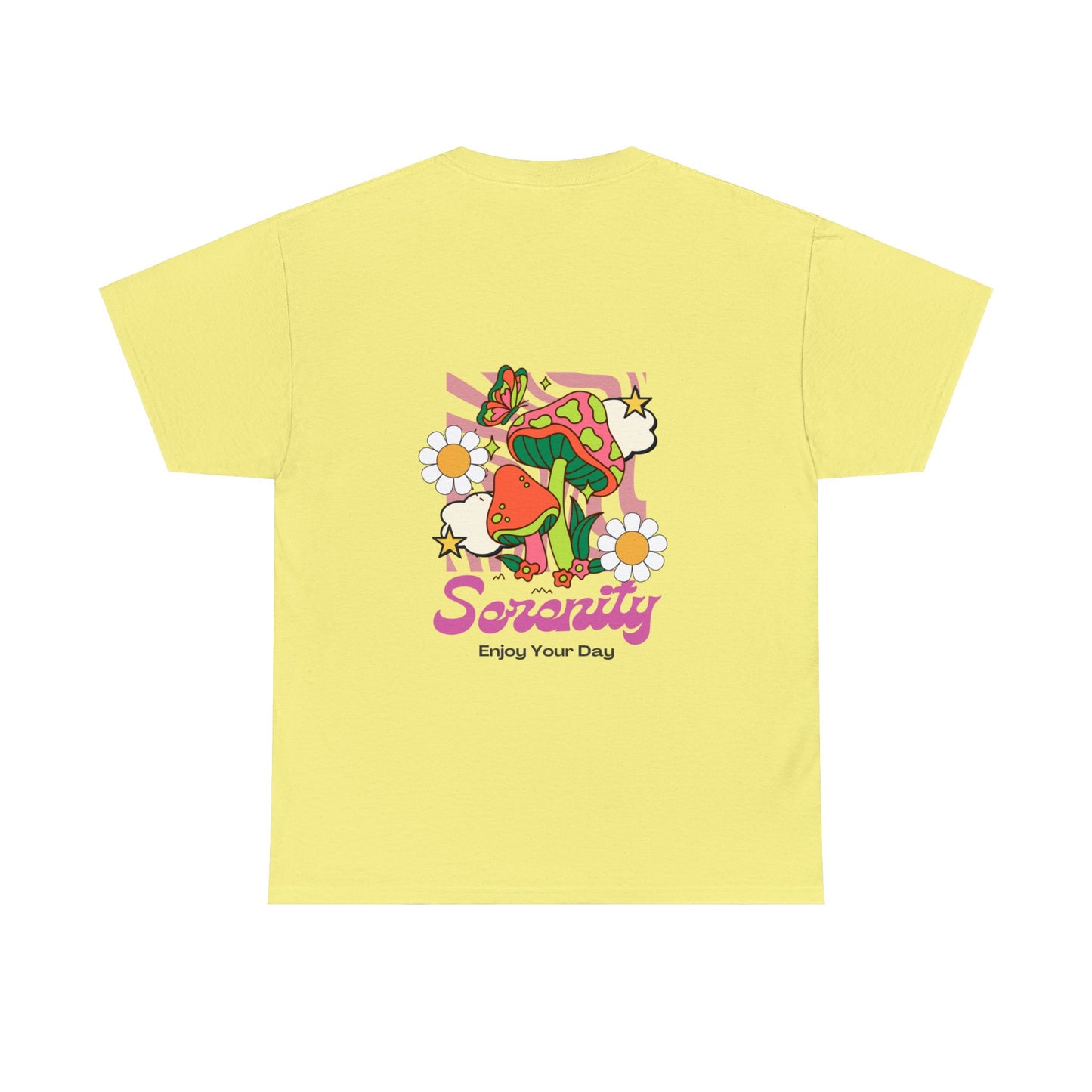 Unisex Serenity Enjoy Your Day T-Shirt (Multiple Colours)