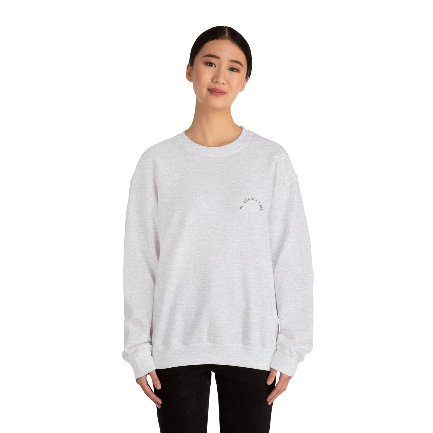 Cosy Cha Cha Now Y'all Unisex Crewneck Sweatshirt