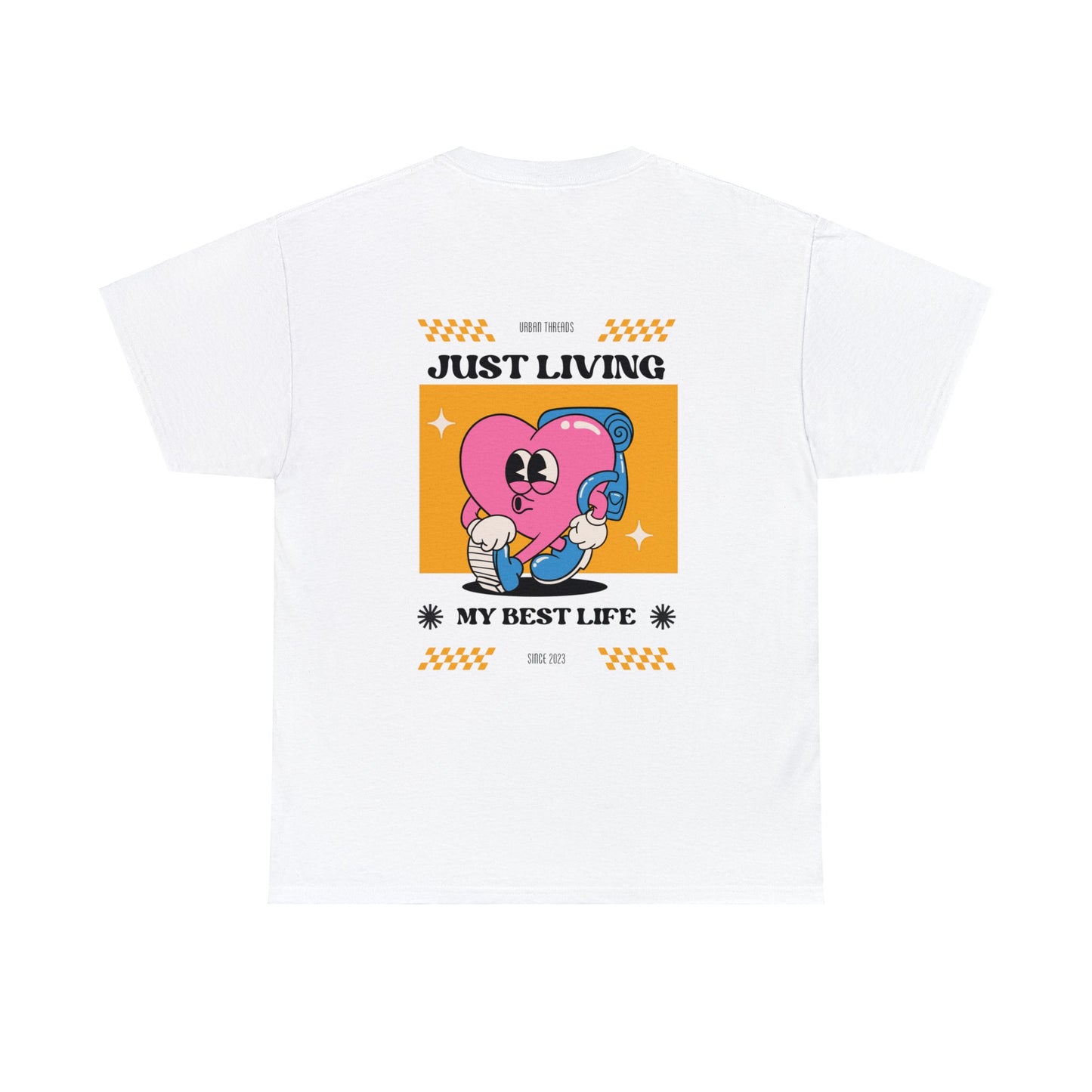 Unisex Just Living My Best Life T-Shirt (Multiple Colours)