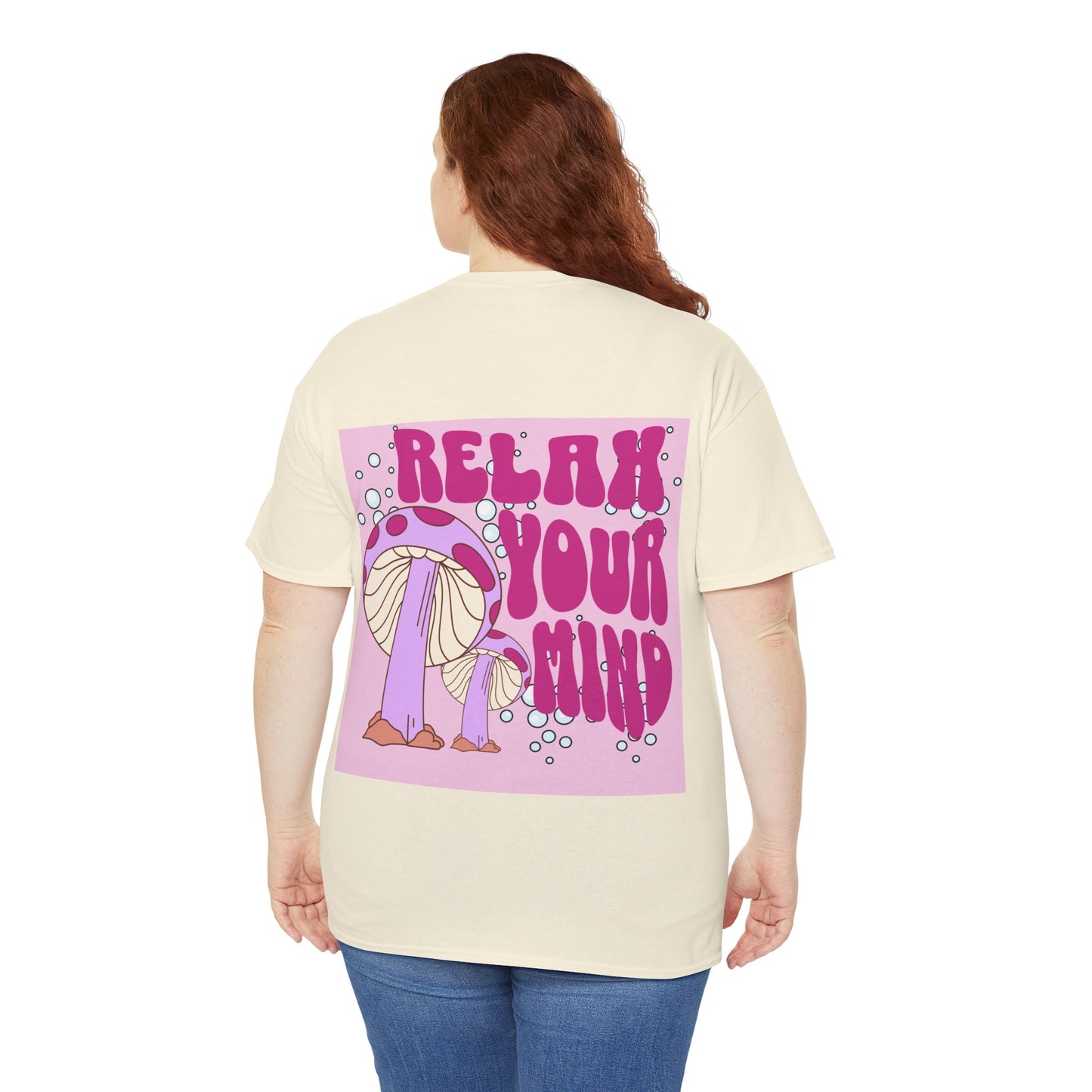 Relax Your Mind Mushroom Unisex Heavy Cotton T Shirt (Multiple Colours)