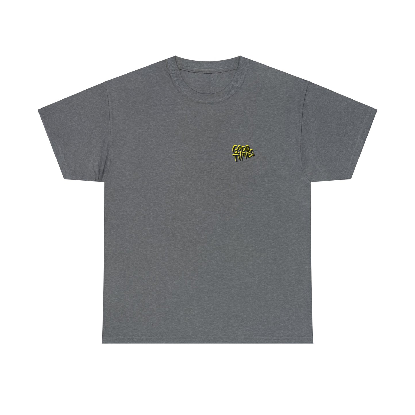 Unisex Good Times T-Shirt (Multiple Colours Available)