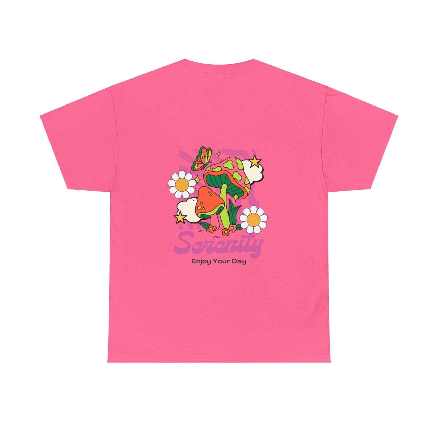 Unisex Serenity Enjoy Your Day T-Shirt (Multiple Colours)