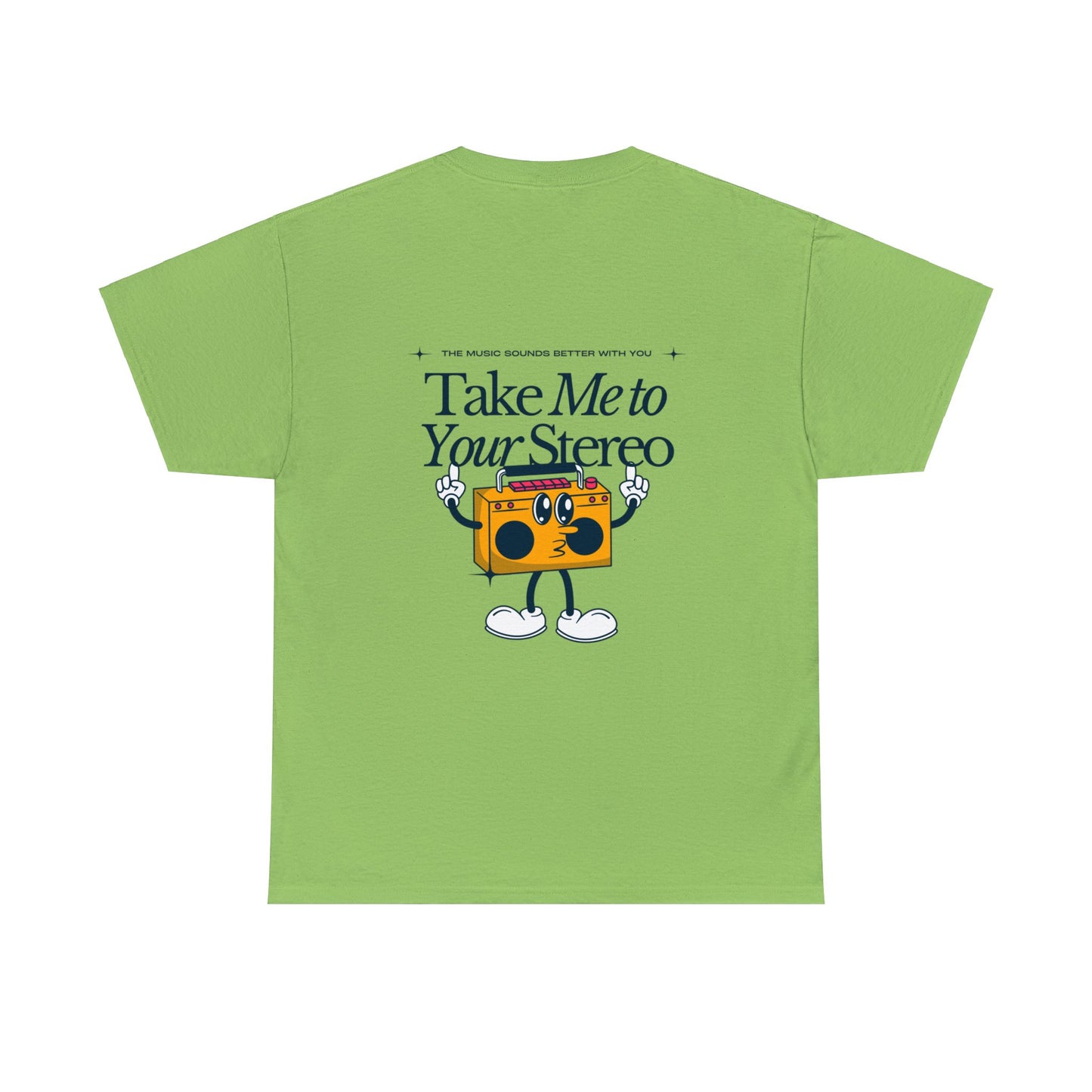 Unisex Oooh Baby Take Me To Your Stereo T-Shirt (Multiple Colours)