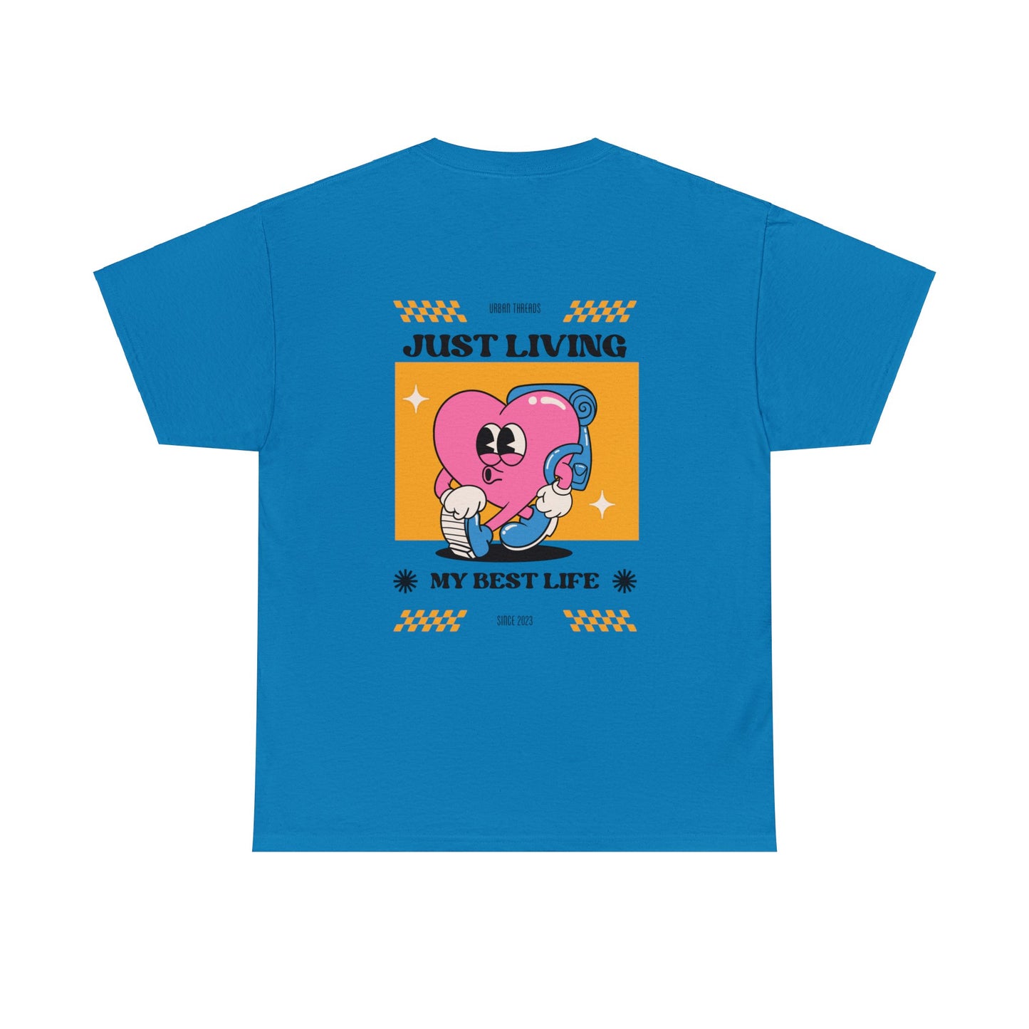Unisex Just Living My Best Life T-Shirt (Multiple Colours)