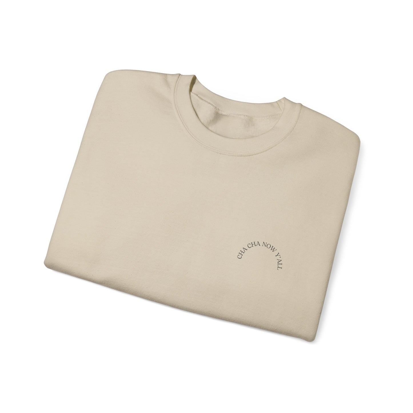Cosy Cha Cha Now Y'all Unisex Crewneck Sweatshirt