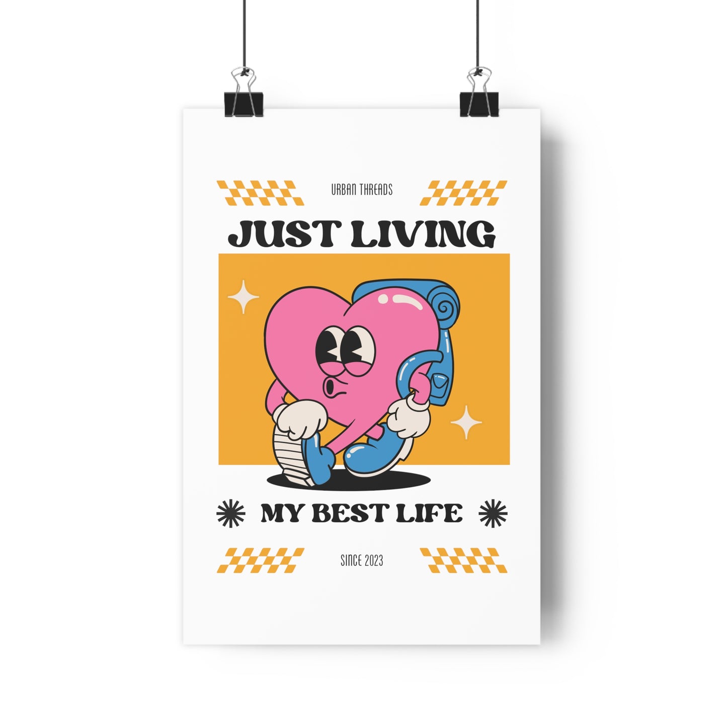 Just Living My Best Life Premium Paper Poster