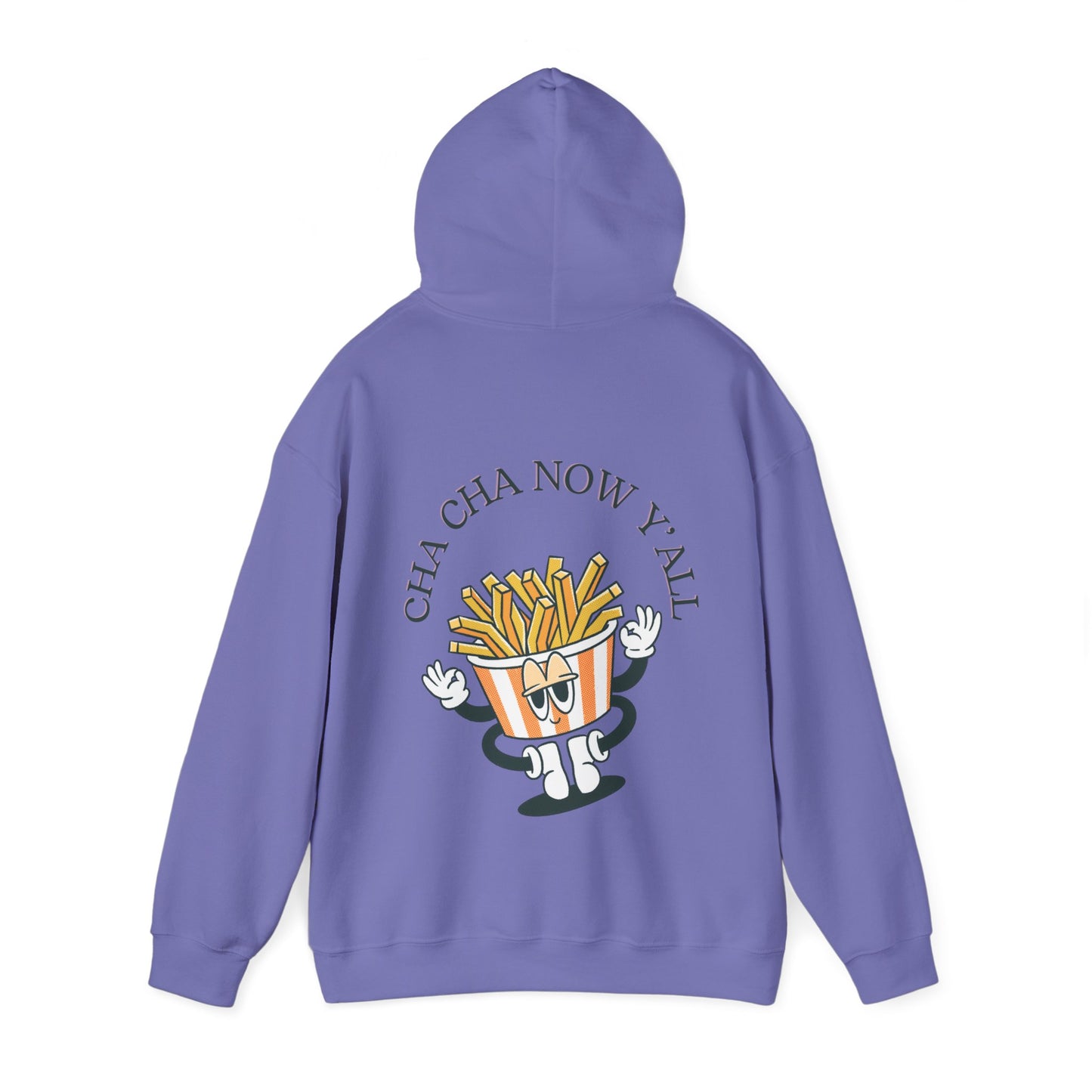 Unisex Cha Cha Now Y'All Heavy Blend⢠Hooded Sweatshirt (Multiple Colours)