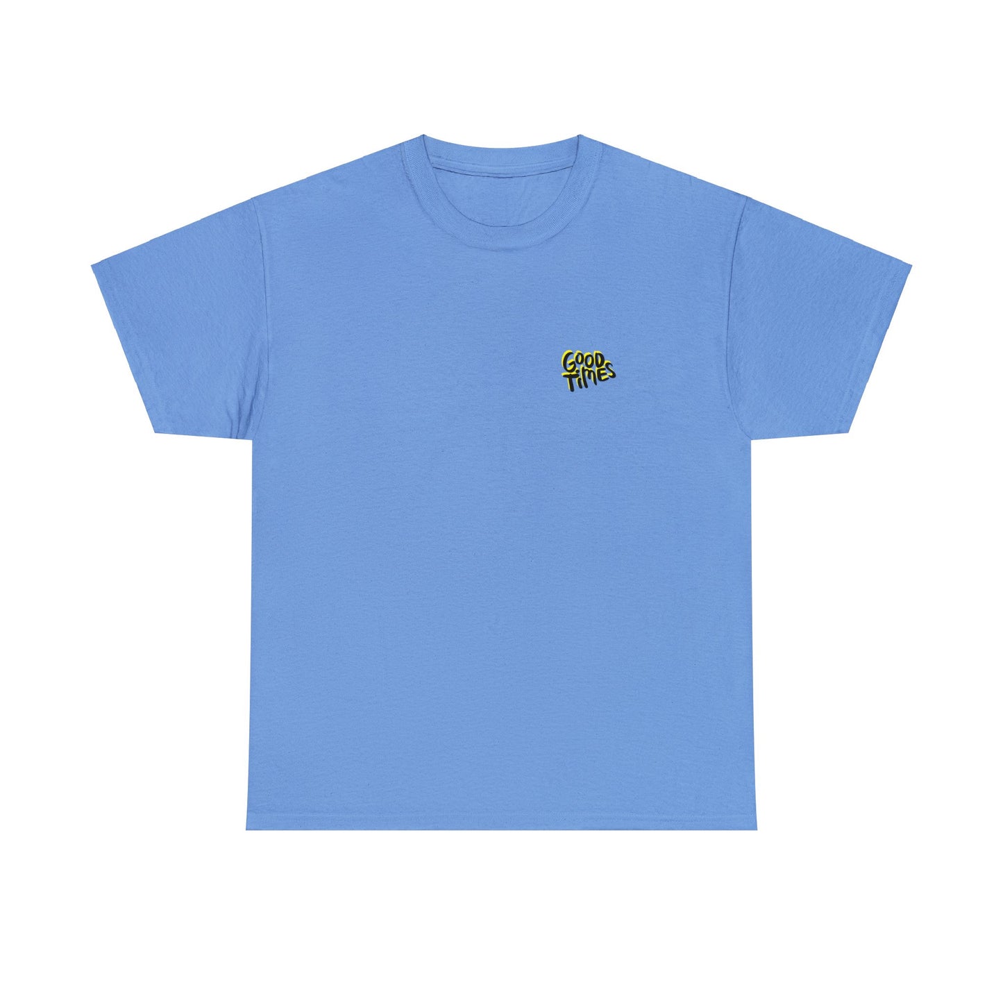 Unisex Good Times T-Shirt (Multiple Colours Available)