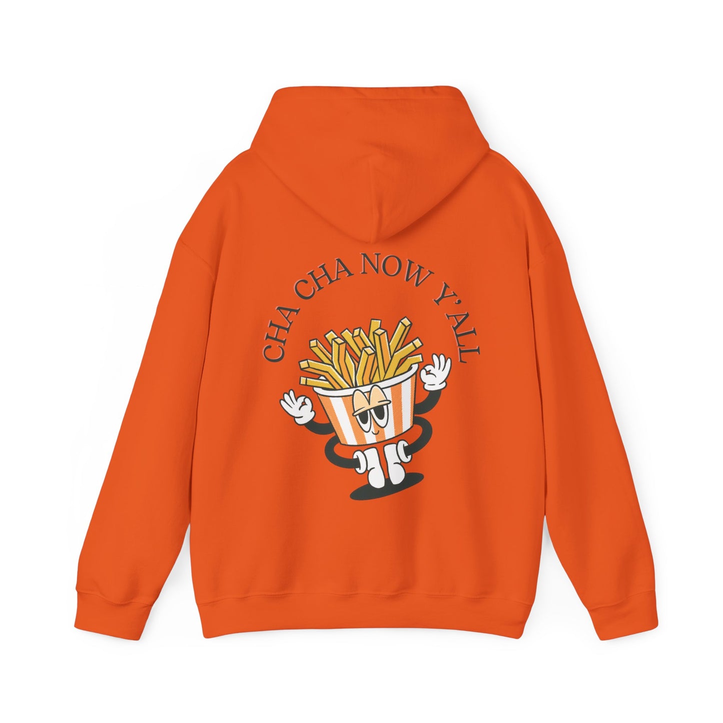 Unisex Cha Cha Now Y'All Heavy Blend⢠Hooded Sweatshirt (Multiple Colours)