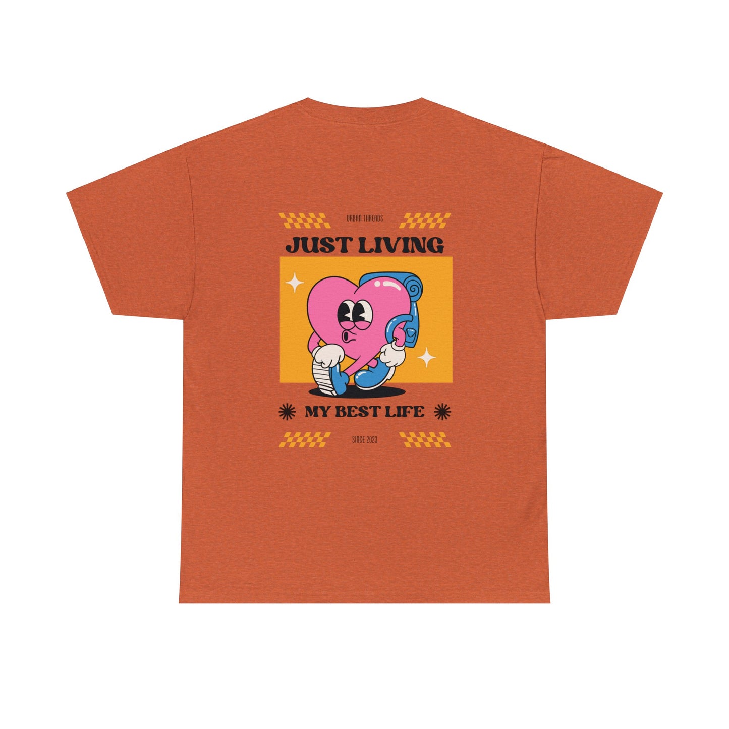 Unisex Just Living My Best Life T-Shirt (Multiple Colours)