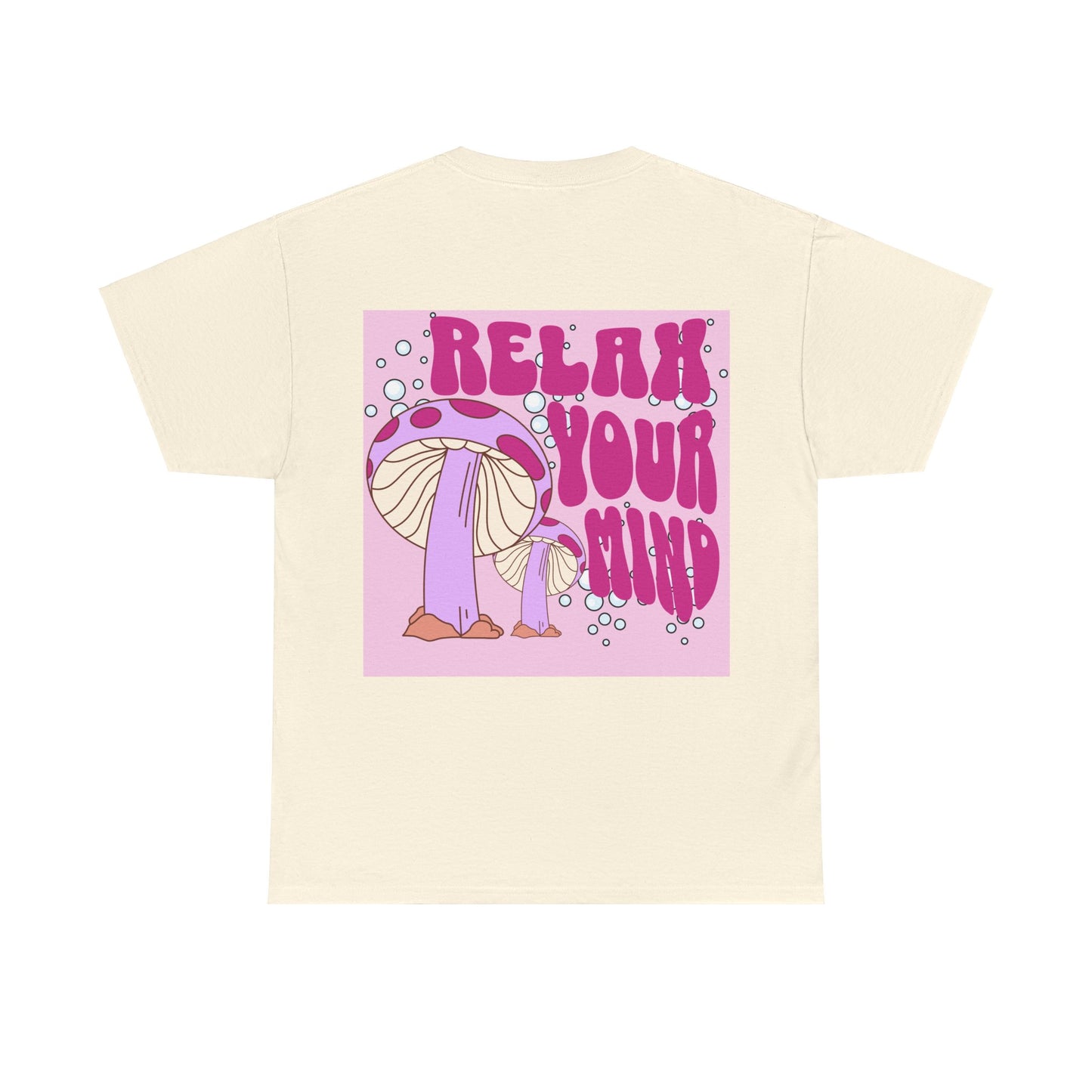 Relax Your Mind Mushroom Unisex Heavy Cotton T Shirt (Multiple Colours)