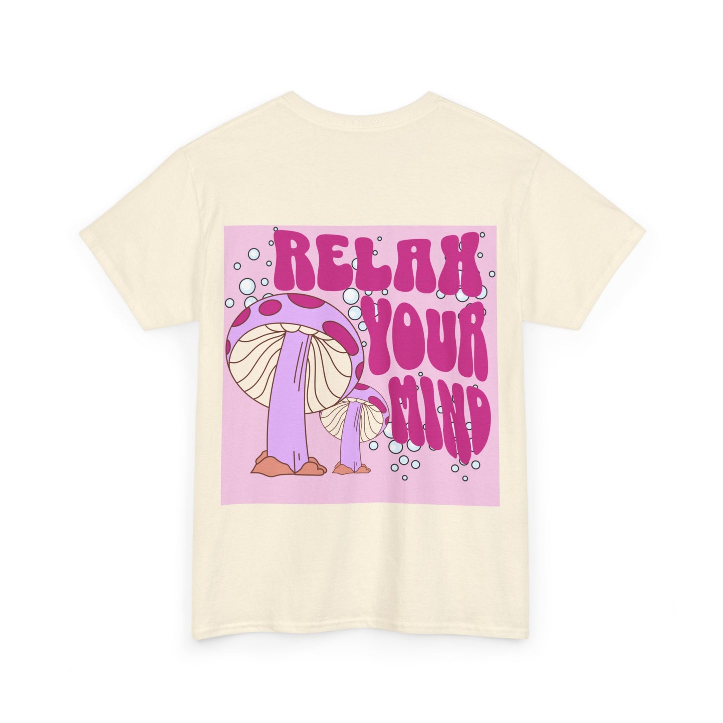 Relax Your Mind Mushroom Unisex Heavy Cotton T Shirt (Multiple Colours)