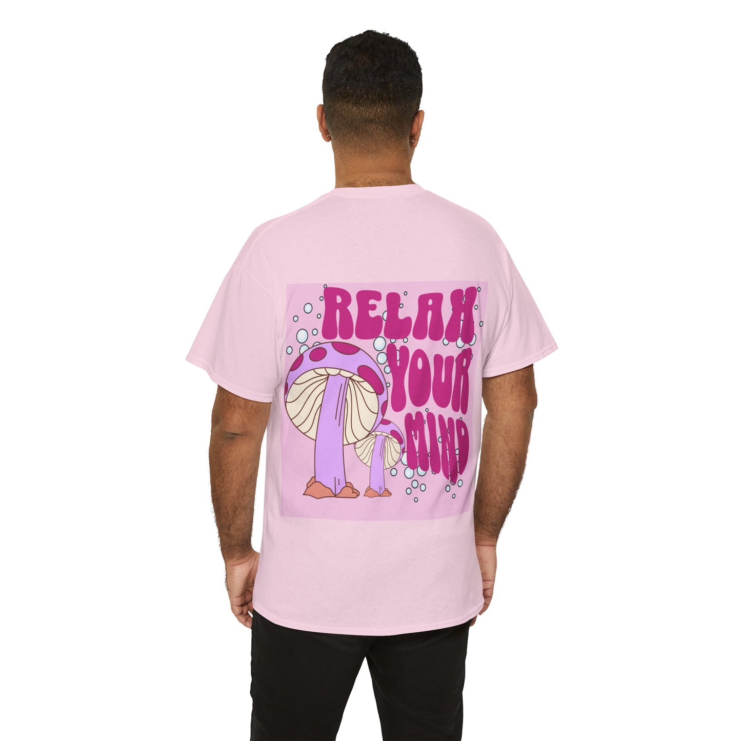 Relax Your Mind Mushroom Unisex Heavy Cotton T Shirt (Multiple Colours)