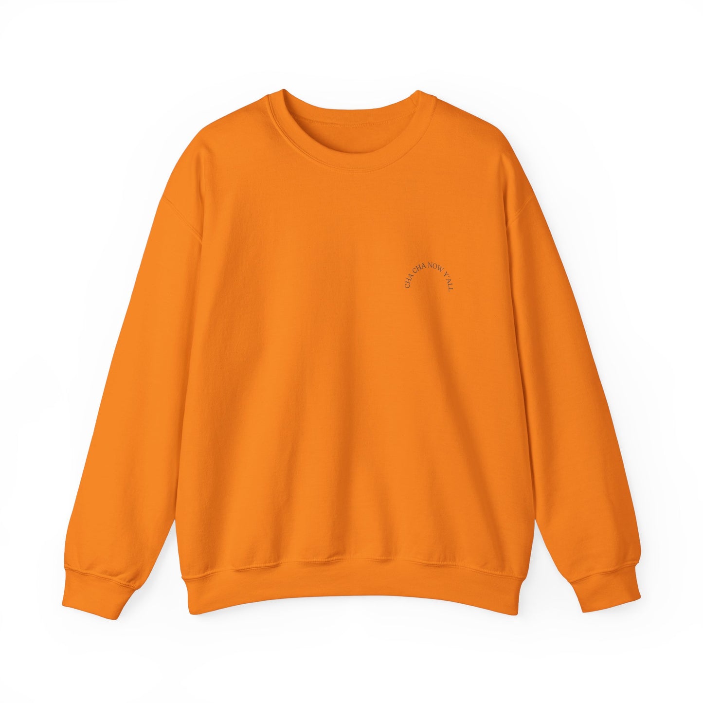 Cosy Cha Cha Now Y'all Unisex Crewneck Sweatshirt