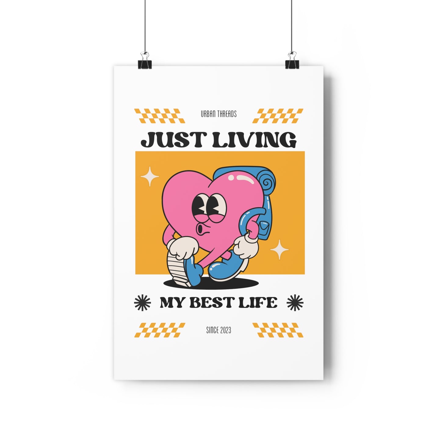Just Living My Best Life Premium Paper Poster