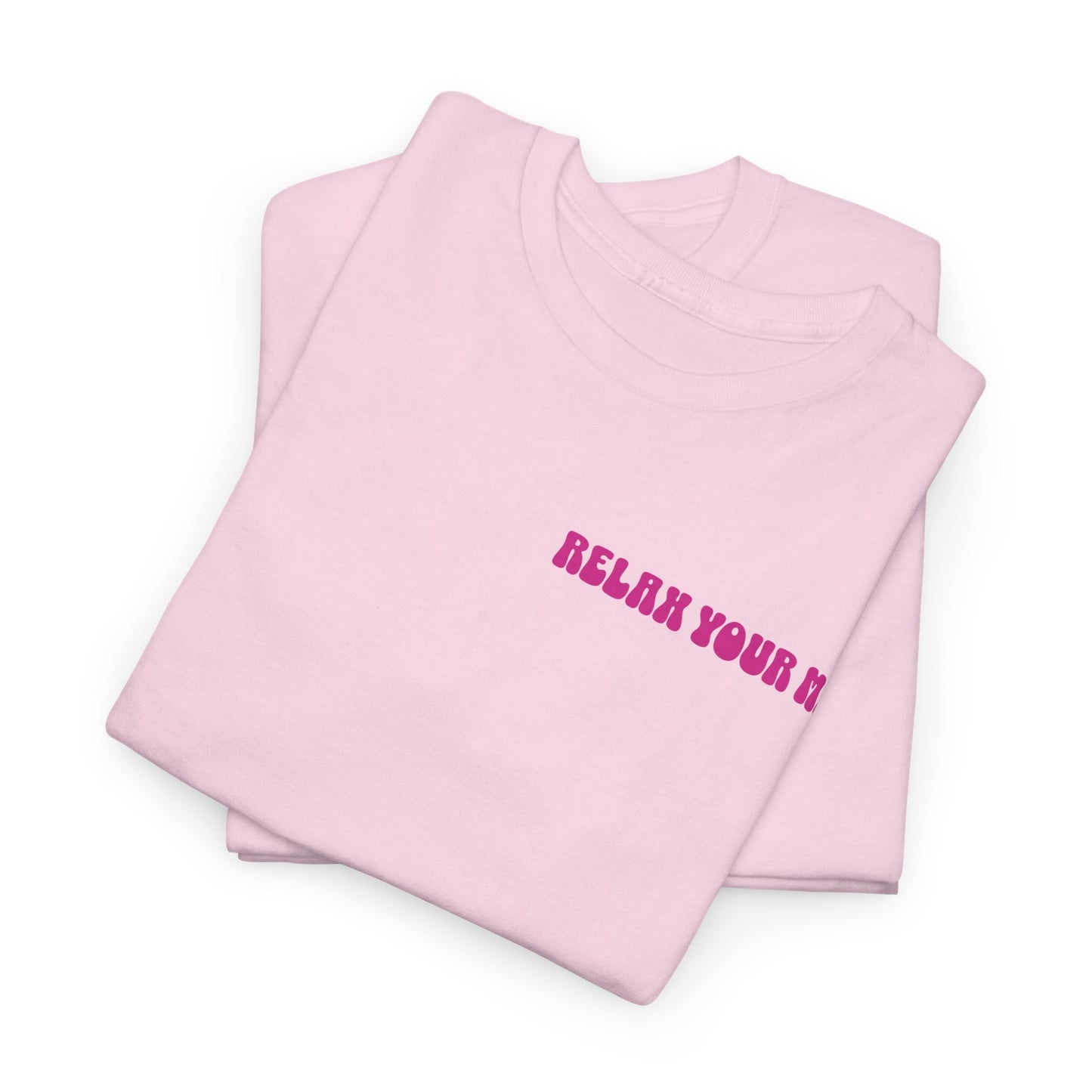 Relax Your Mind Mushroom Unisex Heavy Cotton T Shirt (Multiple Colours)