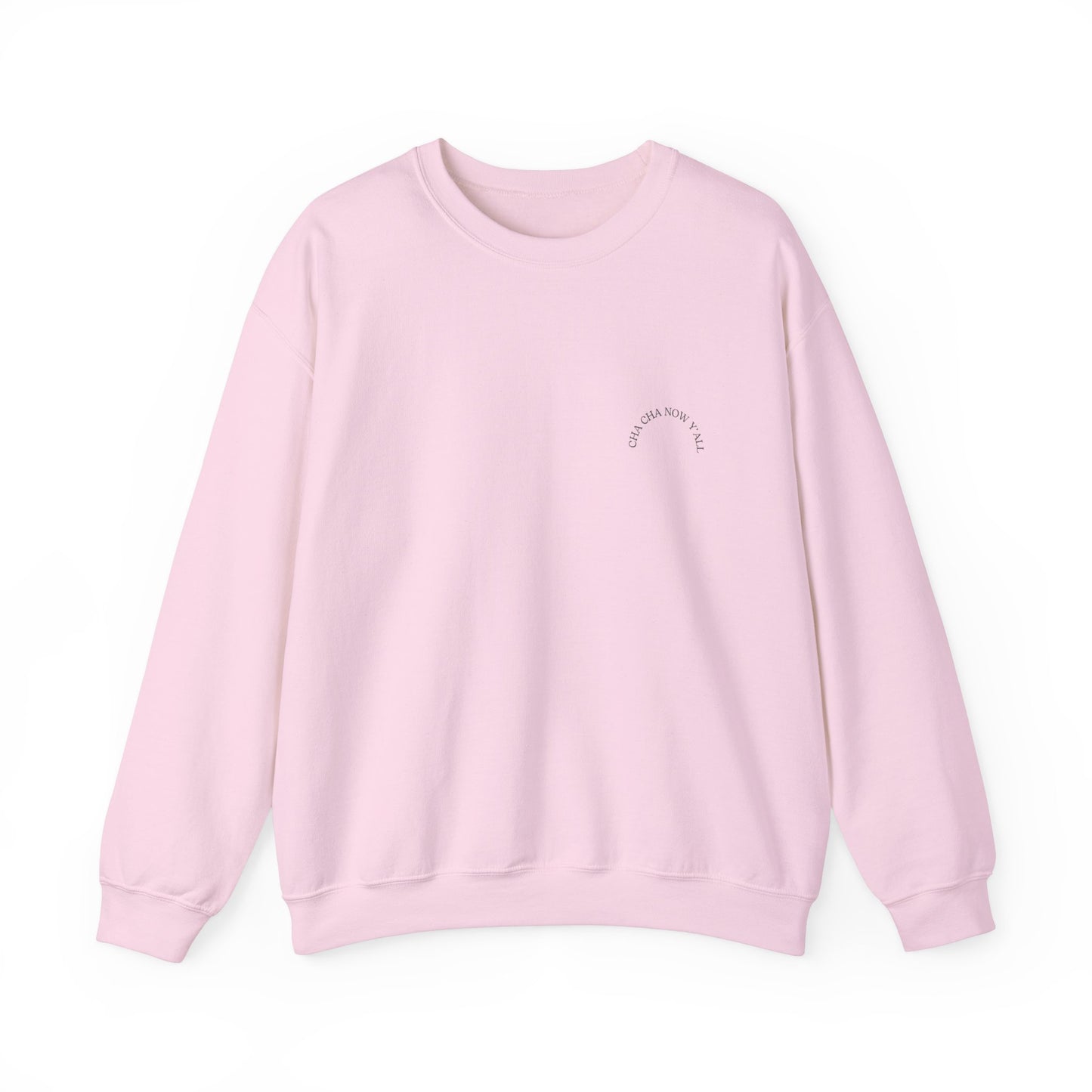 Cosy Cha Cha Now Y'all Unisex Crewneck Sweatshirt