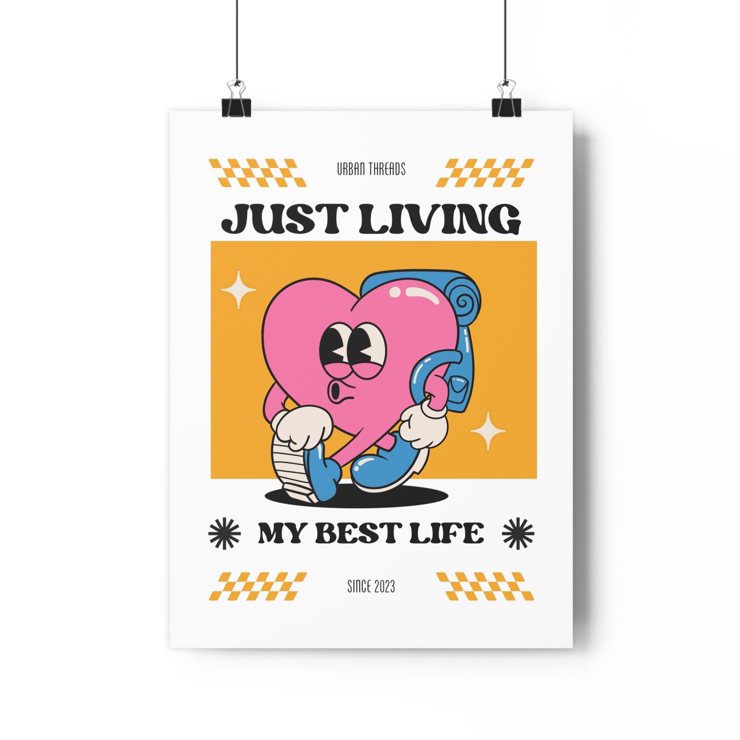 Just Living My Best Life Premium Paper Poster