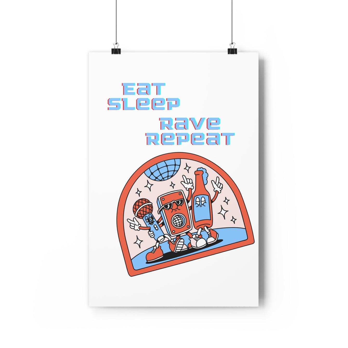 Eat,Sleep, Rave, Repeat Premium Paper Poster