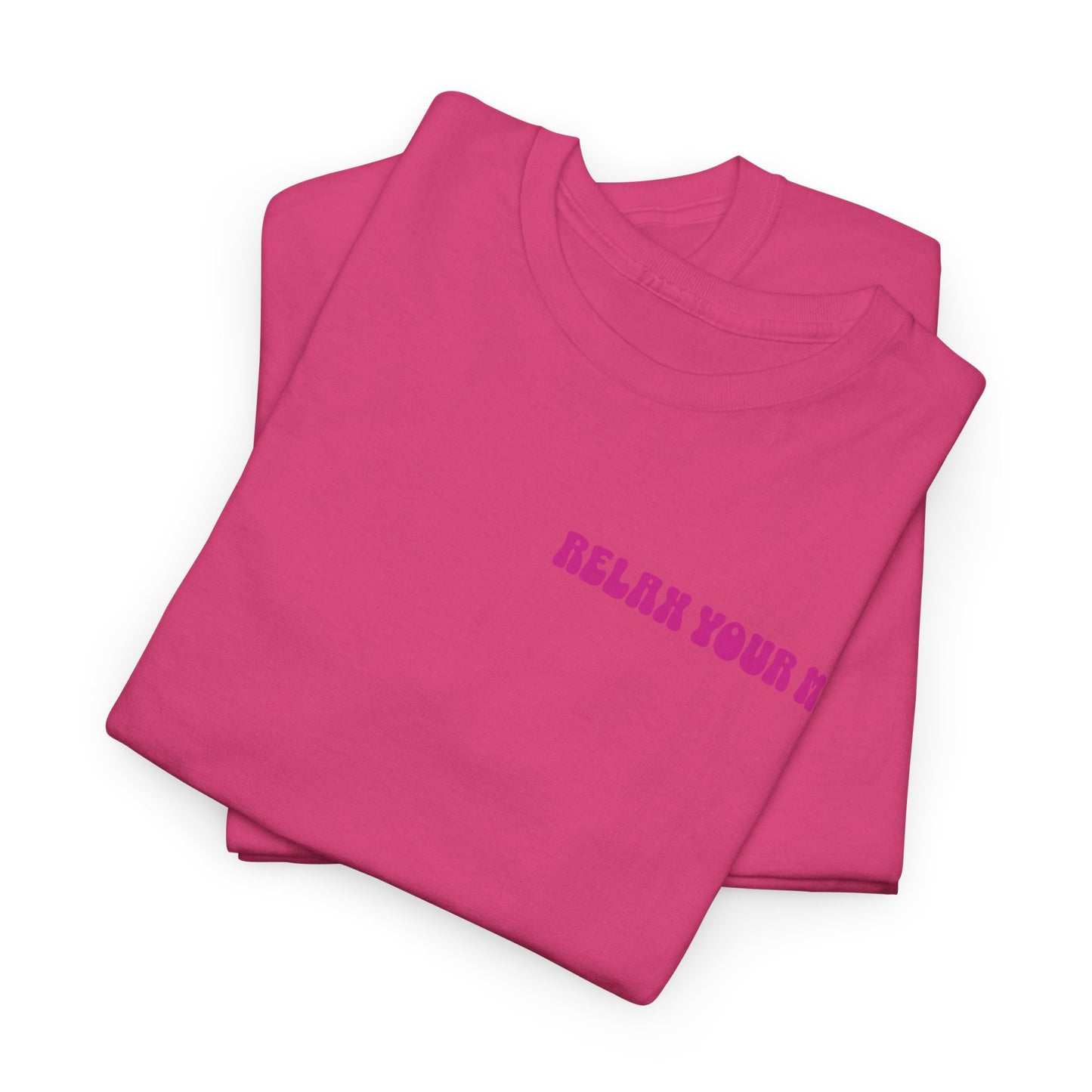 Relax Your Mind Mushroom Unisex Heavy Cotton T Shirt (Multiple Colours)