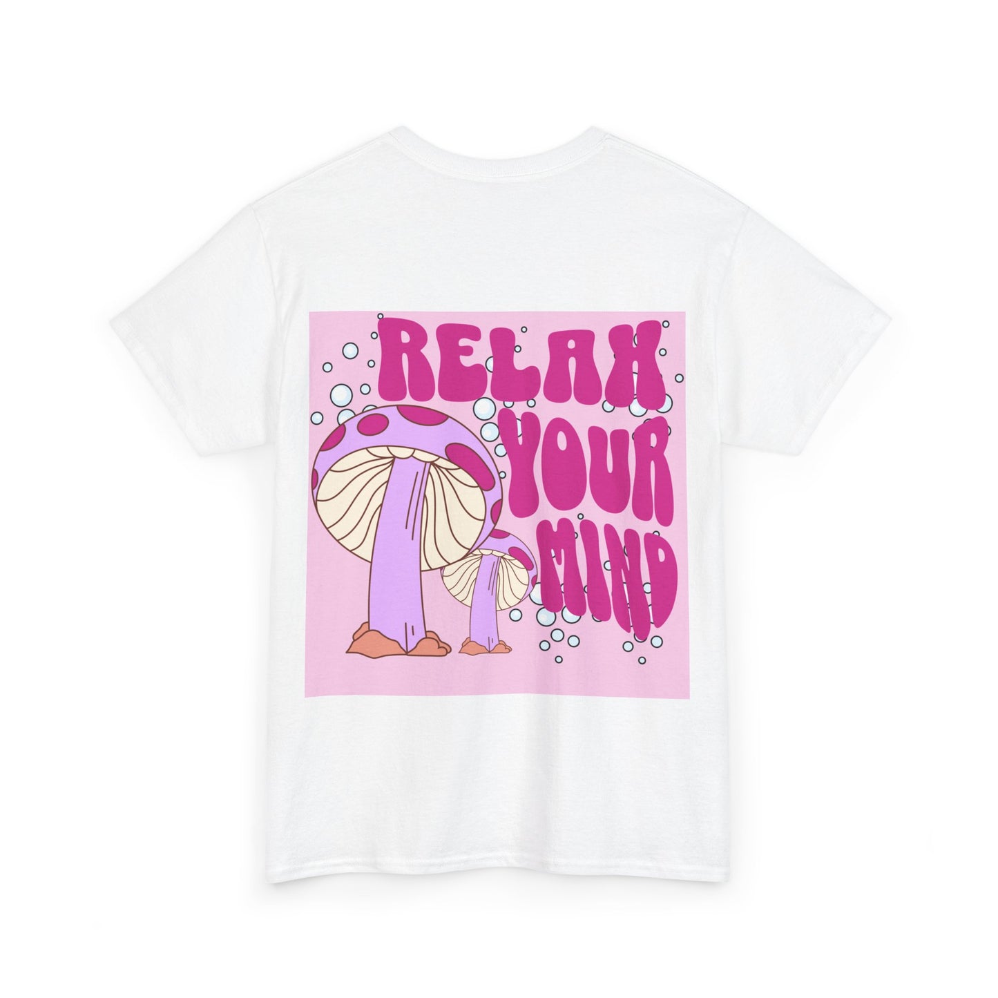 Relax Your Mind Mushroom Unisex Heavy Cotton T Shirt (Multiple Colours)