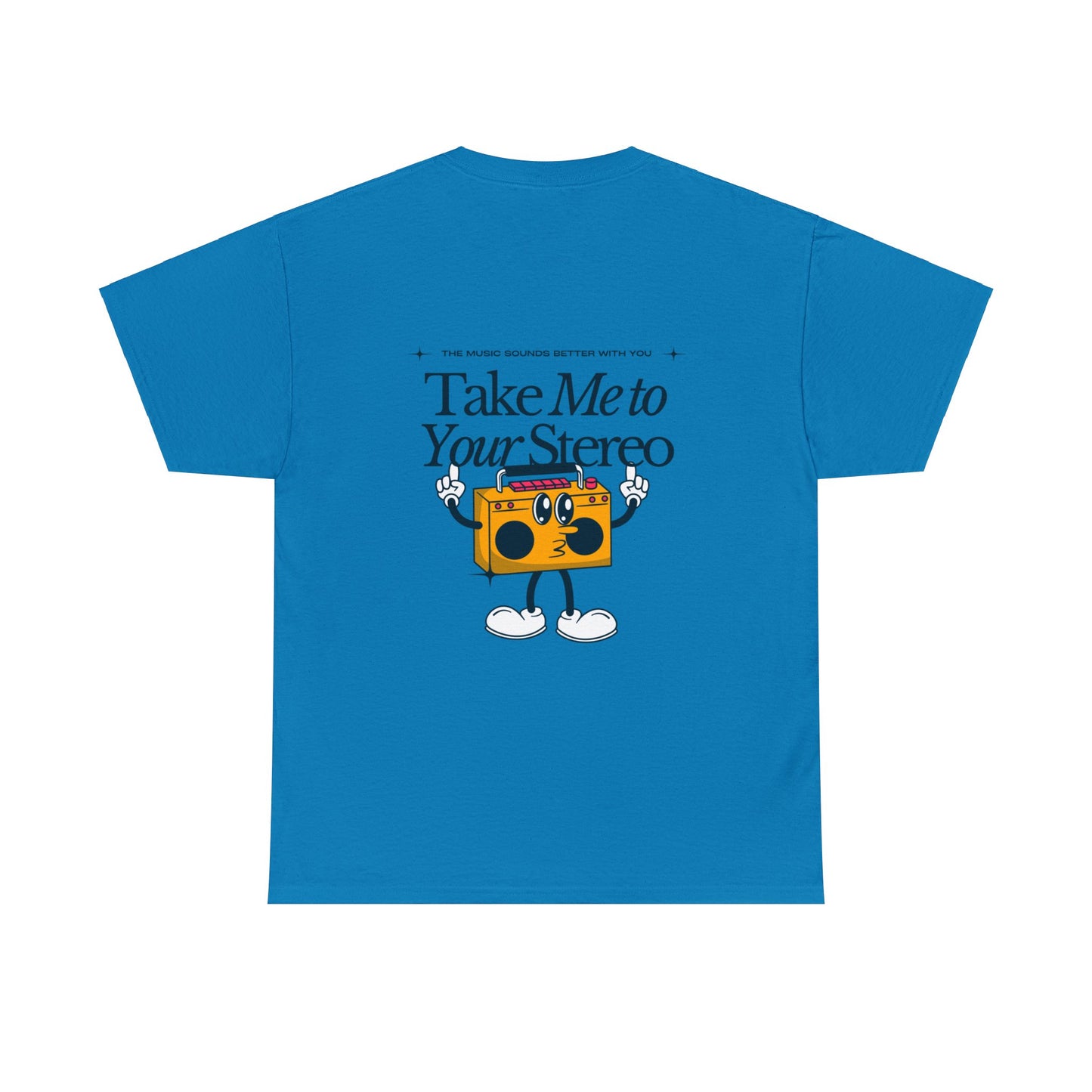 Unisex Oooh Baby Take Me To Your Stereo T-Shirt (Multiple Colours)