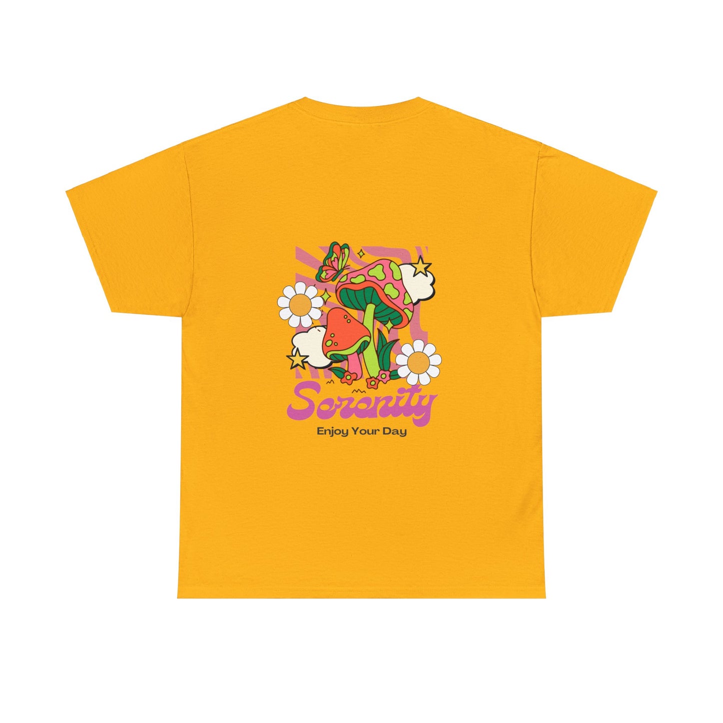 Unisex Serenity Enjoy Your Day T-Shirt (Multiple Colours)
