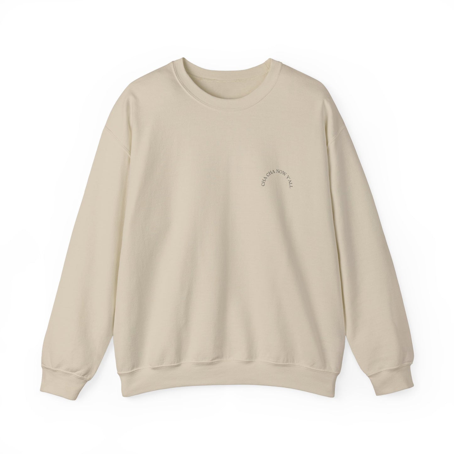 Cosy Cha Cha Now Y'all Unisex Crewneck Sweatshirt