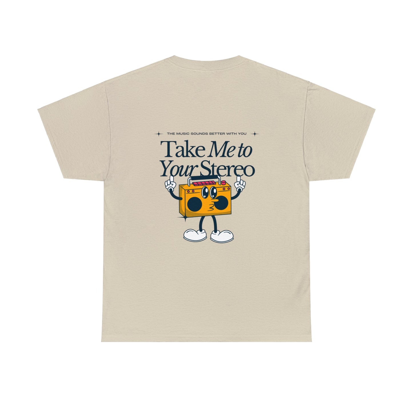 Unisex Oooh Baby Take Me To Your Stereo T-Shirt (Multiple Colours)
