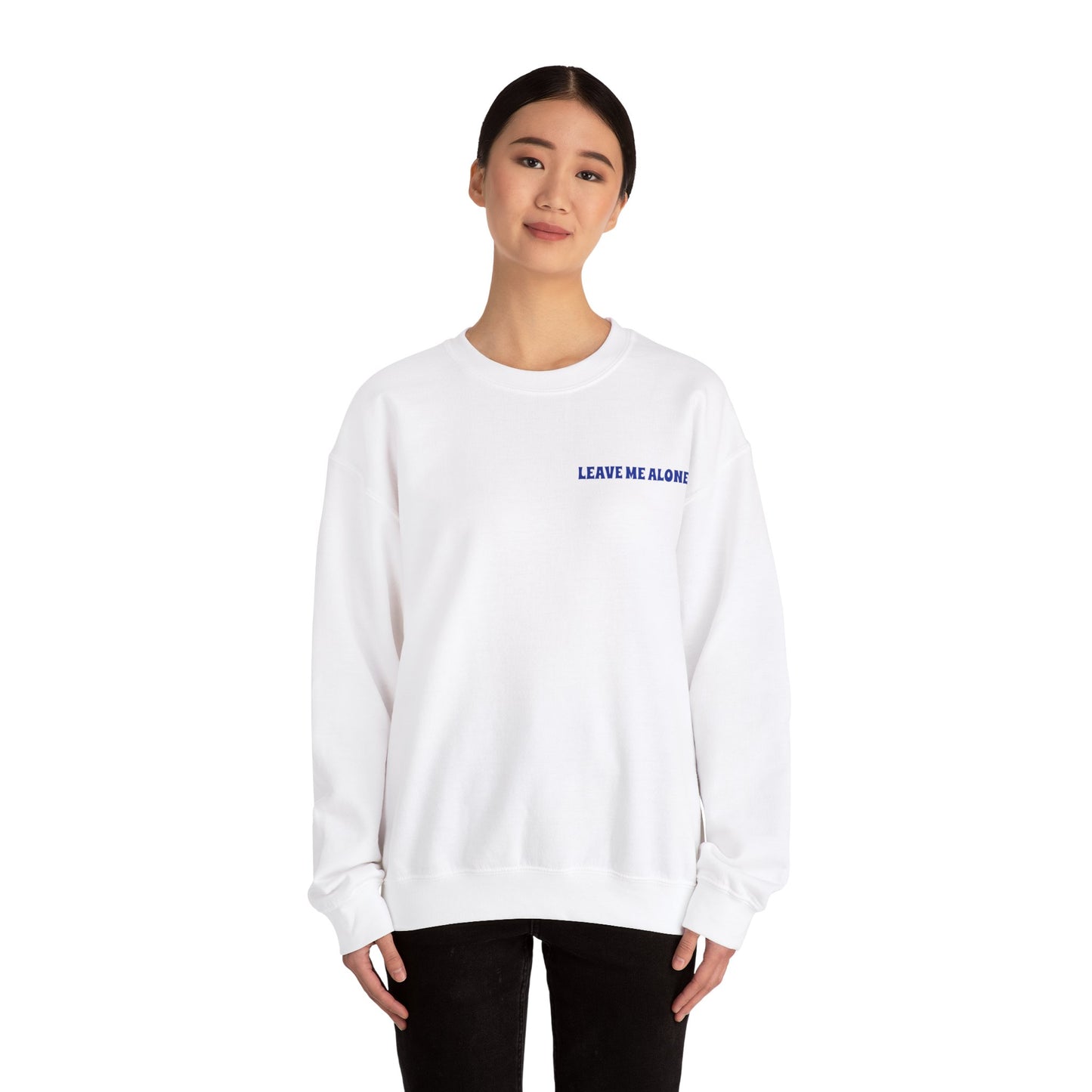 Everybody Leave Me Alone White Unisex Heavy Blend™ Crewneck Sweatshirt
