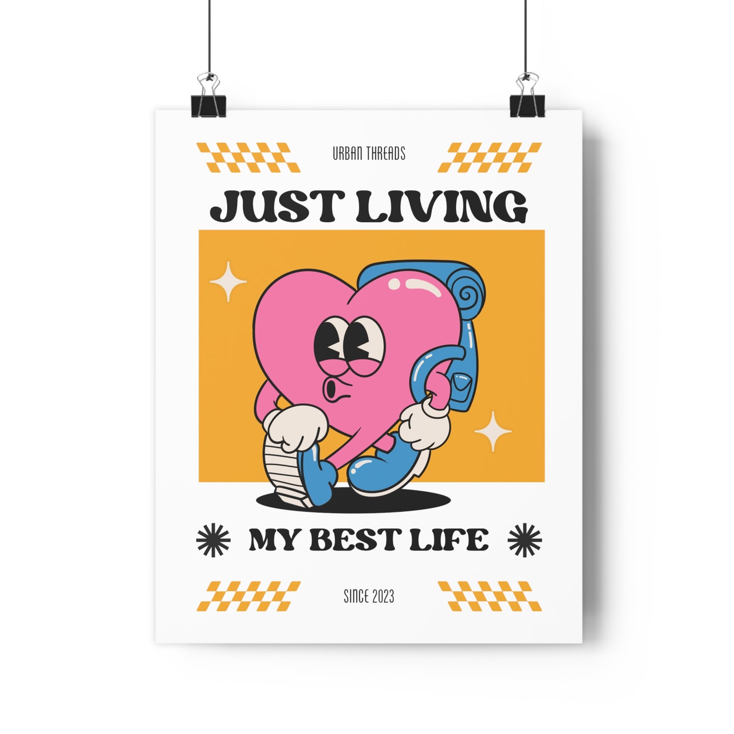 Just Living My Best Life Premium Paper Poster
